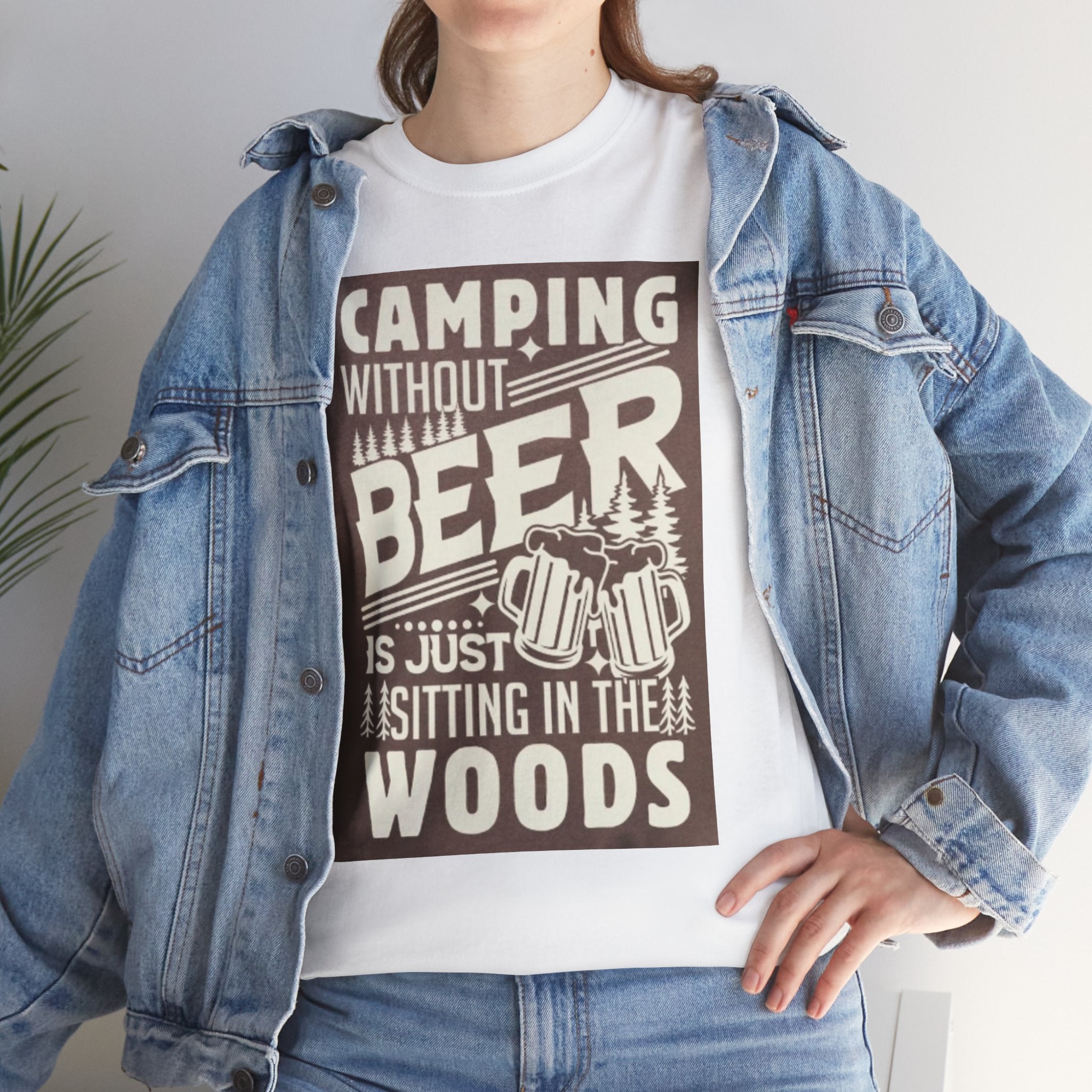 Camping Beer T-Shirt — "Camping Without Beer Is Just Sitting in the Woods" Outdoor Campfire Tee