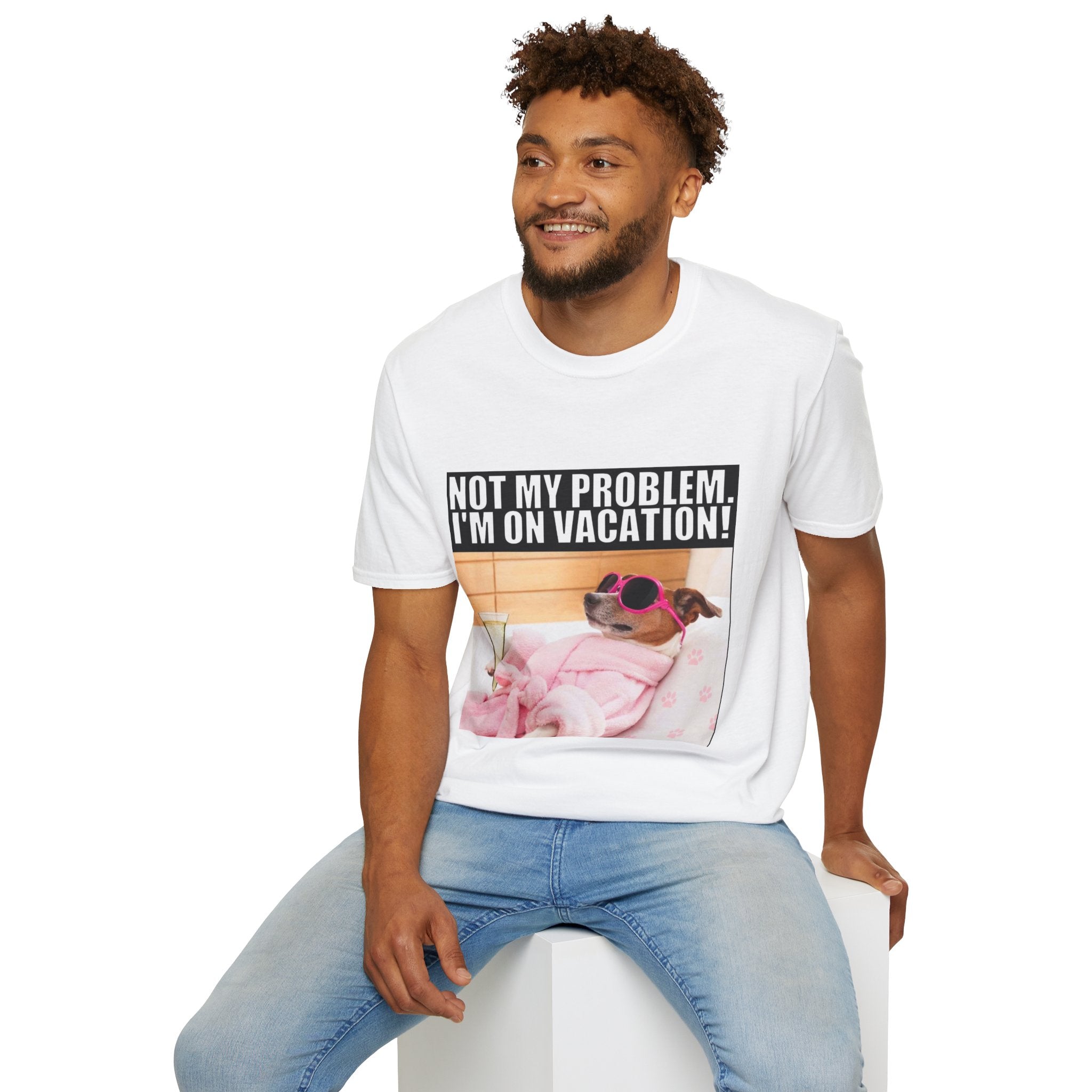 Vacation Vibes T-Shirt — "Not My Problem, I'm On Vacation" Relaxed Dog Graphic Tee