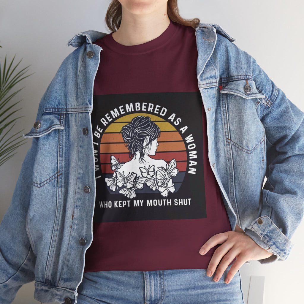Graphic Tee — "I Won’t Be Remembered As A Woman Who Kept My Mouth Shut" Feminist Retro Floral T-Shirt