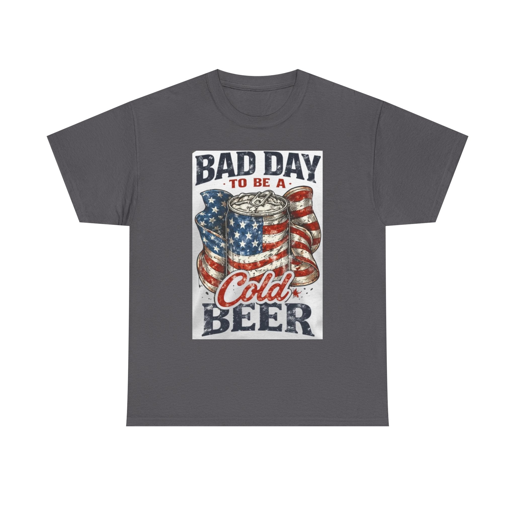Bad Day to Be a Cold Beer T-Shirt — American Flag Beer Can Graphic Tee