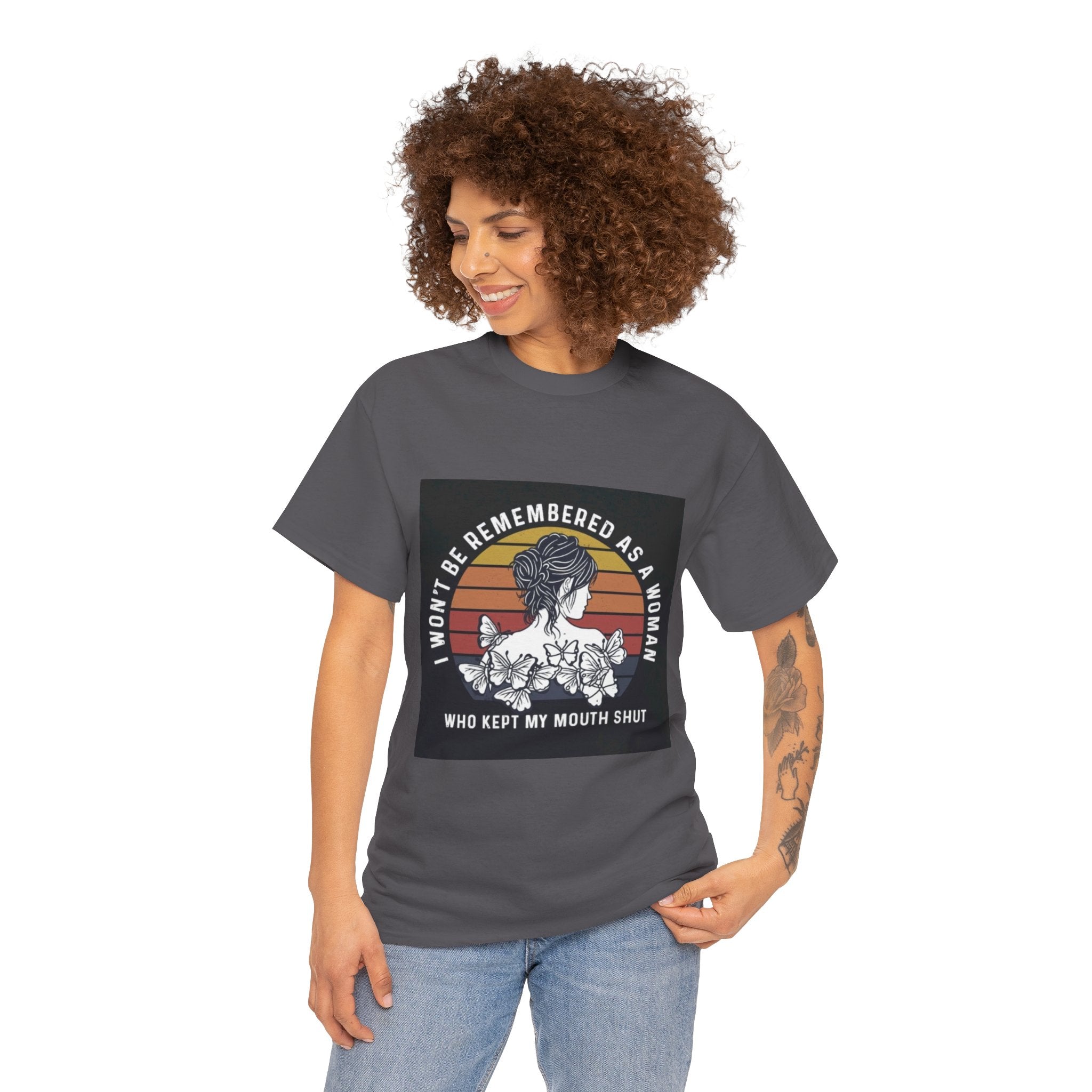 Graphic Tee — "I Won’t Be Remembered As A Woman Who Kept My Mouth Shut" Feminist Retro Floral T-Shirt