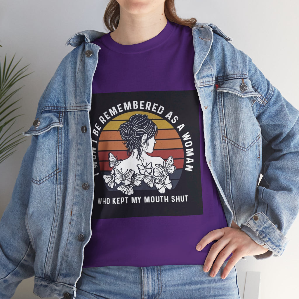 Graphic Tee — "I Won’t Be Remembered As A Woman Who Kept My Mouth Shut" Feminist Retro Floral T-Shirt