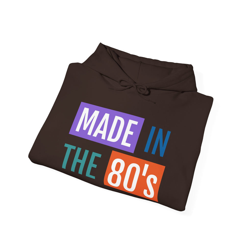 Made in the 80's Hoodie