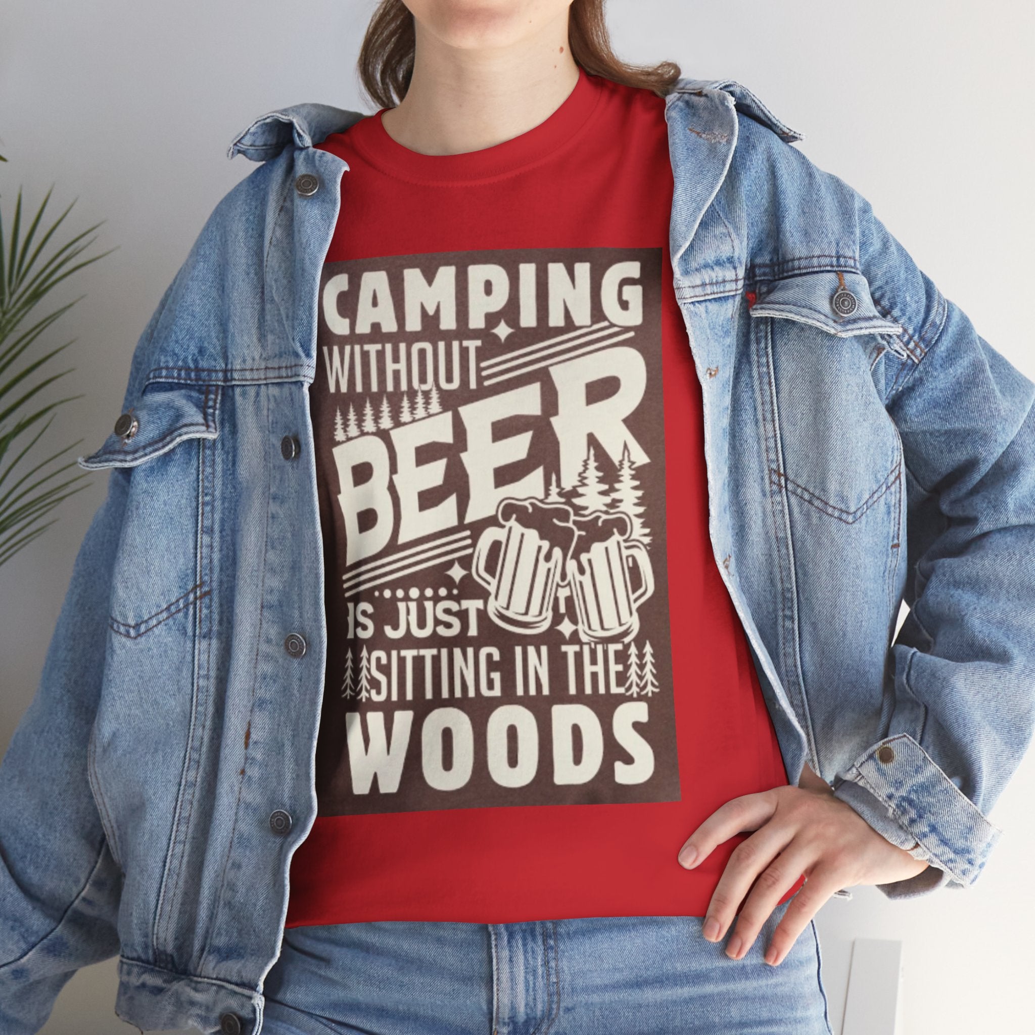Camping Beer T-Shirt — "Camping Without Beer Is Just Sitting in the Woods" Outdoor Campfire Tee