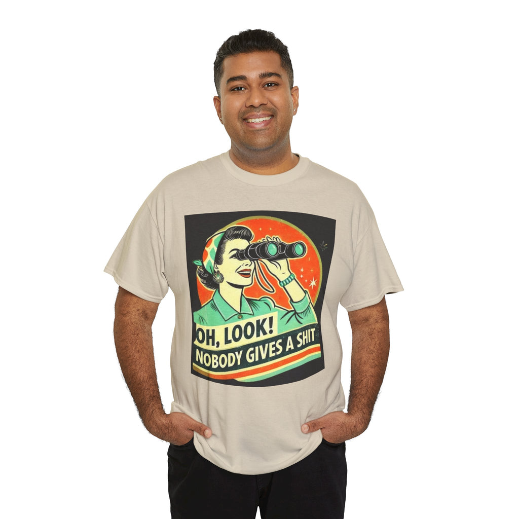 Graphic Tee — "Oh, Look! Nobody Gives a Shit" Retro Binoculars Design