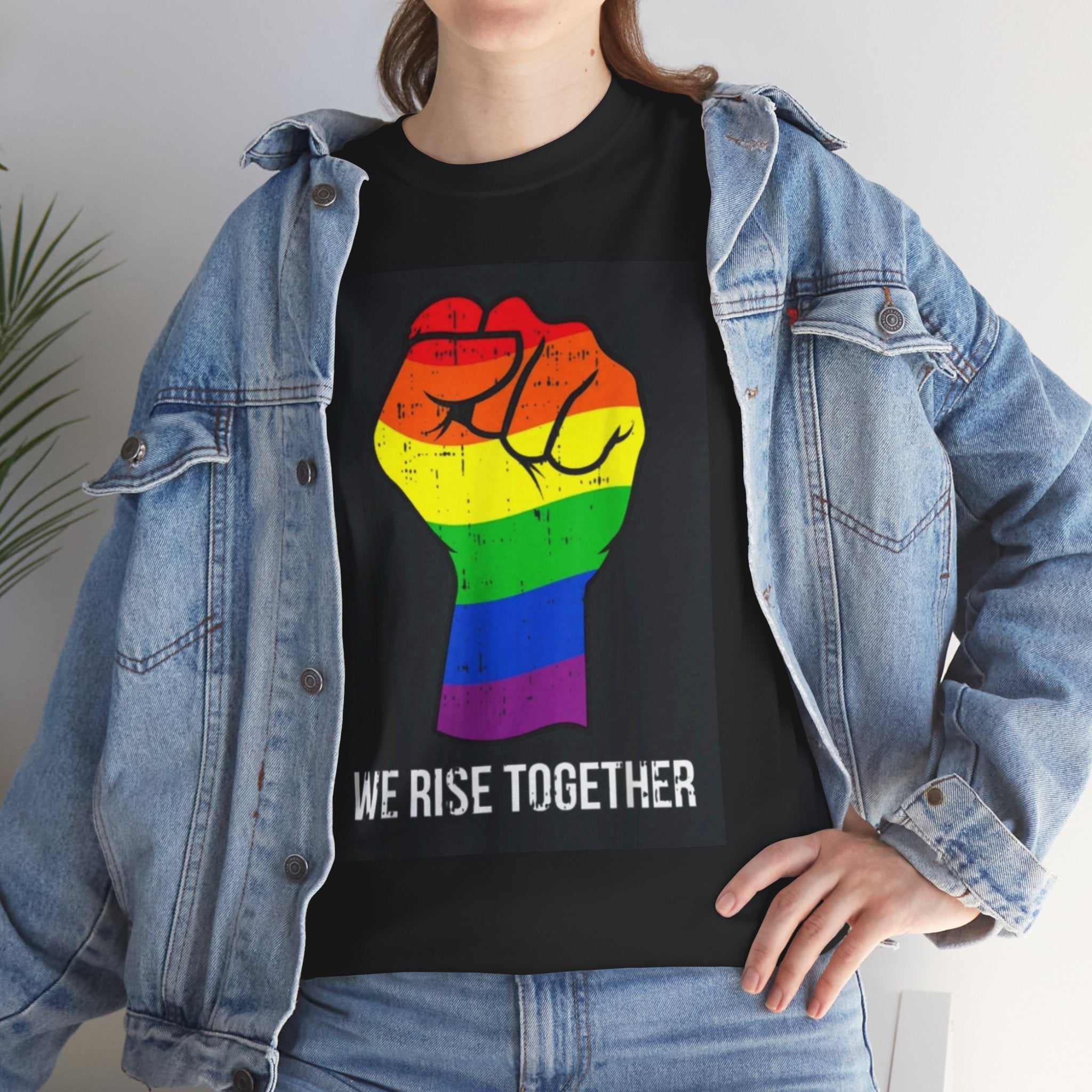 We Rise Together Rainbow Fist T-Shirt