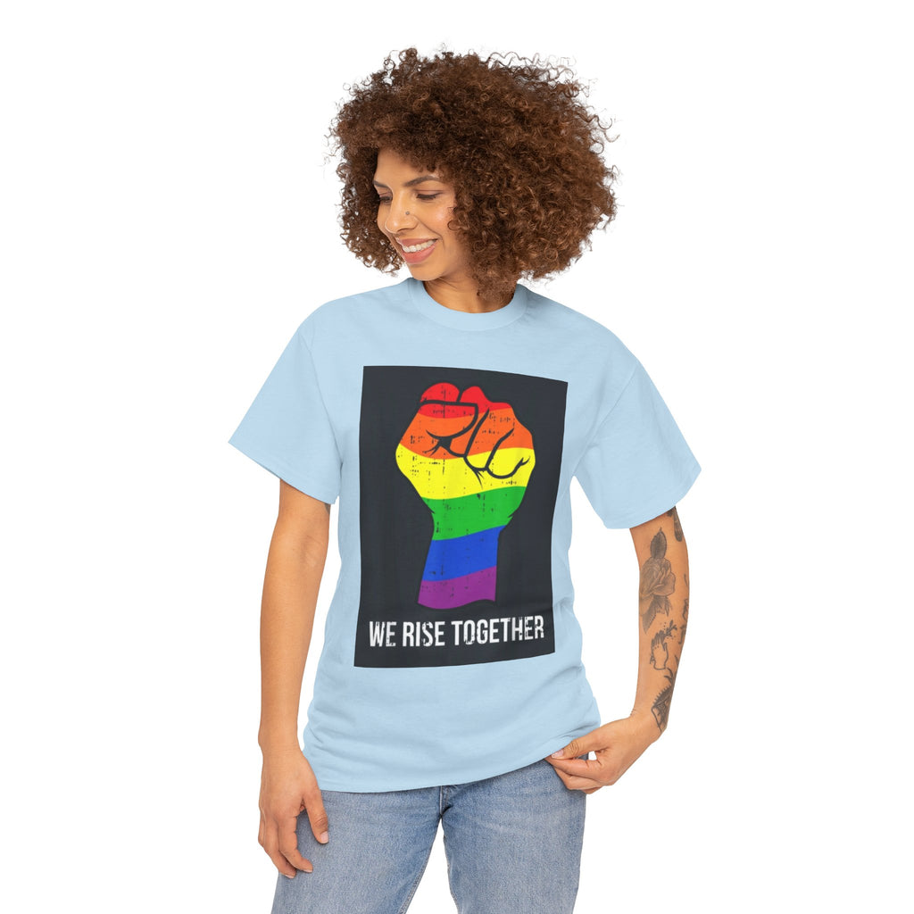 We Rise Together Rainbow Fist T-Shirt