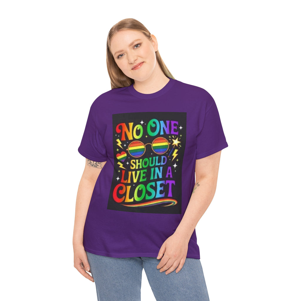 T‑Shirt — "No One Should Live in a Closet" Rainbow Pride Tee