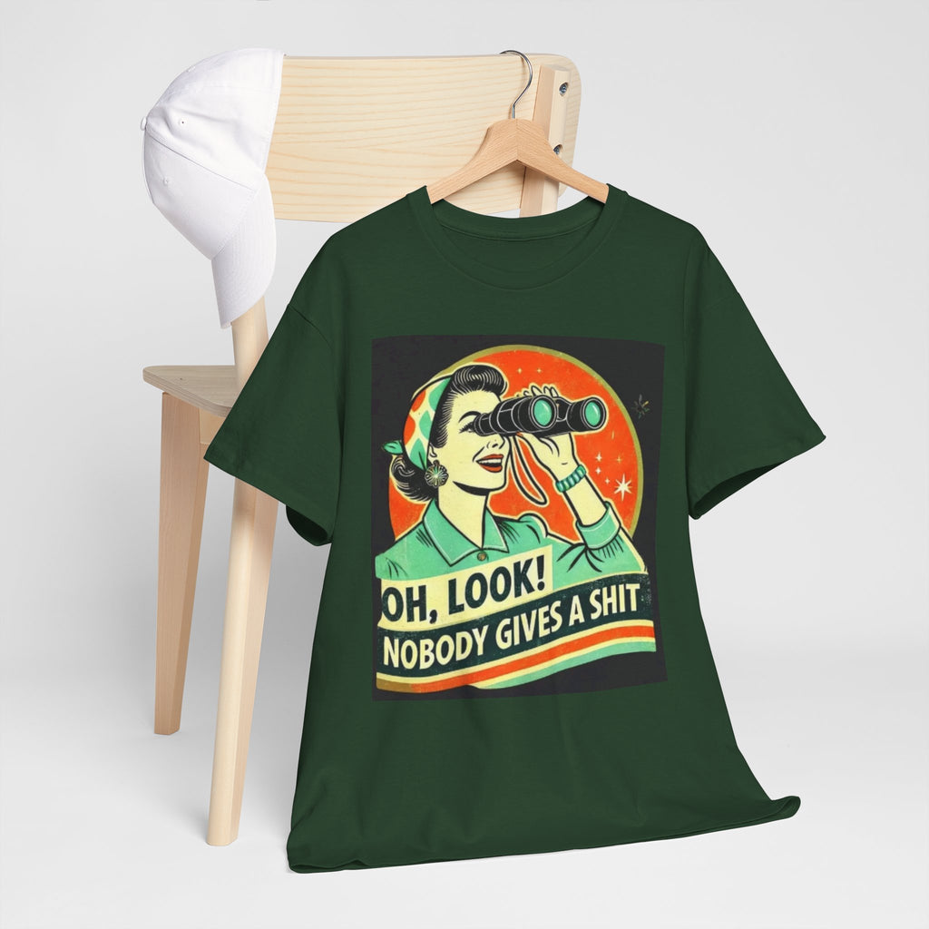 Graphic Tee — "Oh, Look! Nobody Gives a Shit" Retro Binoculars Design