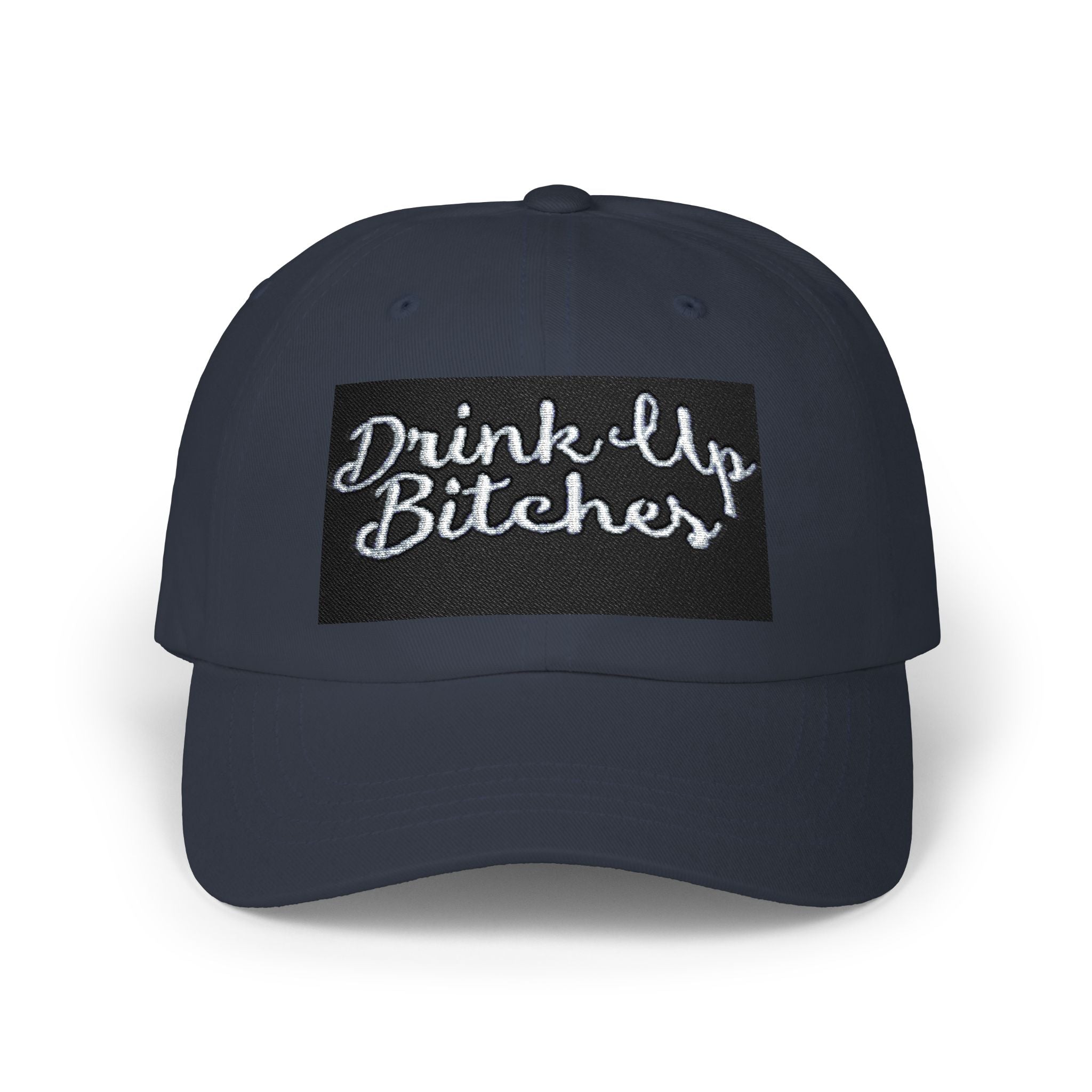 Dad Cap - "Drink Up Bitches" Embroidered Funny Party Hat