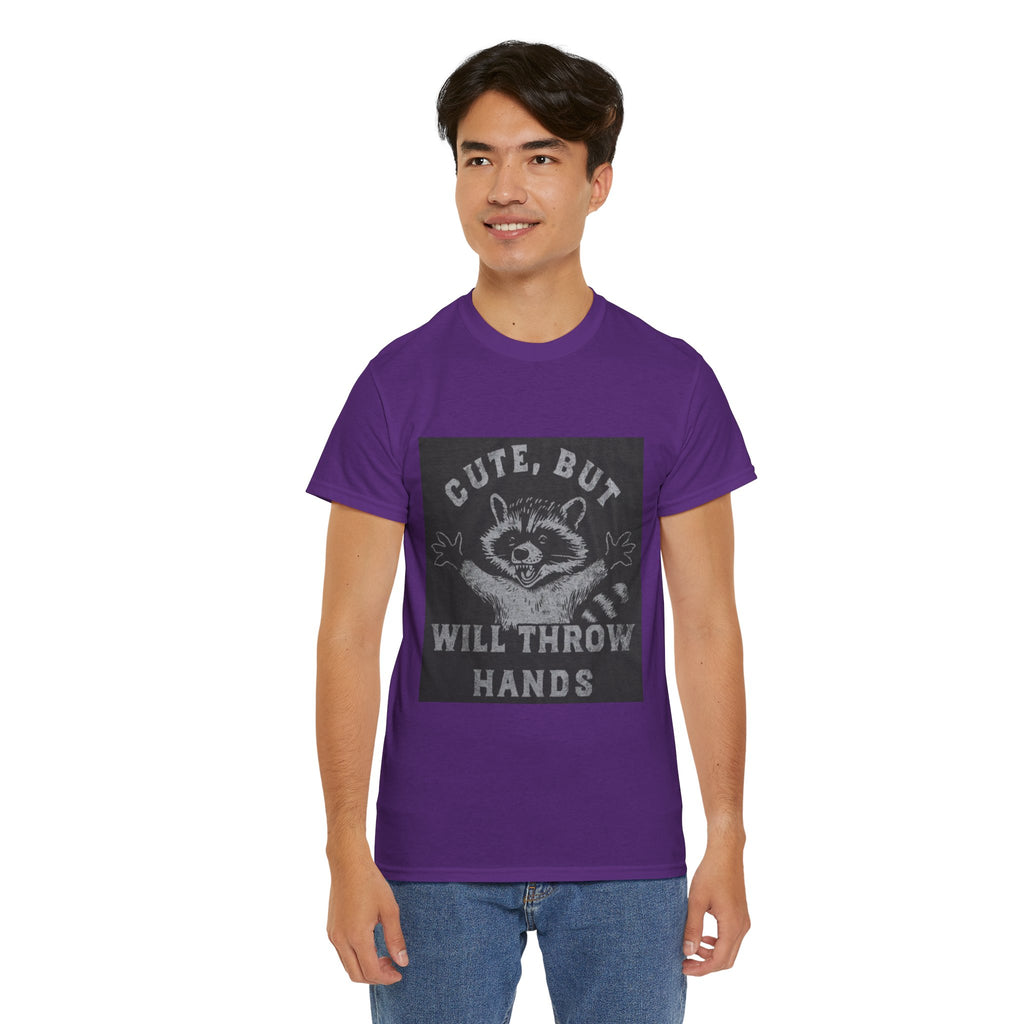 Cute But Will Throw Hands Raccoon T-Shirt