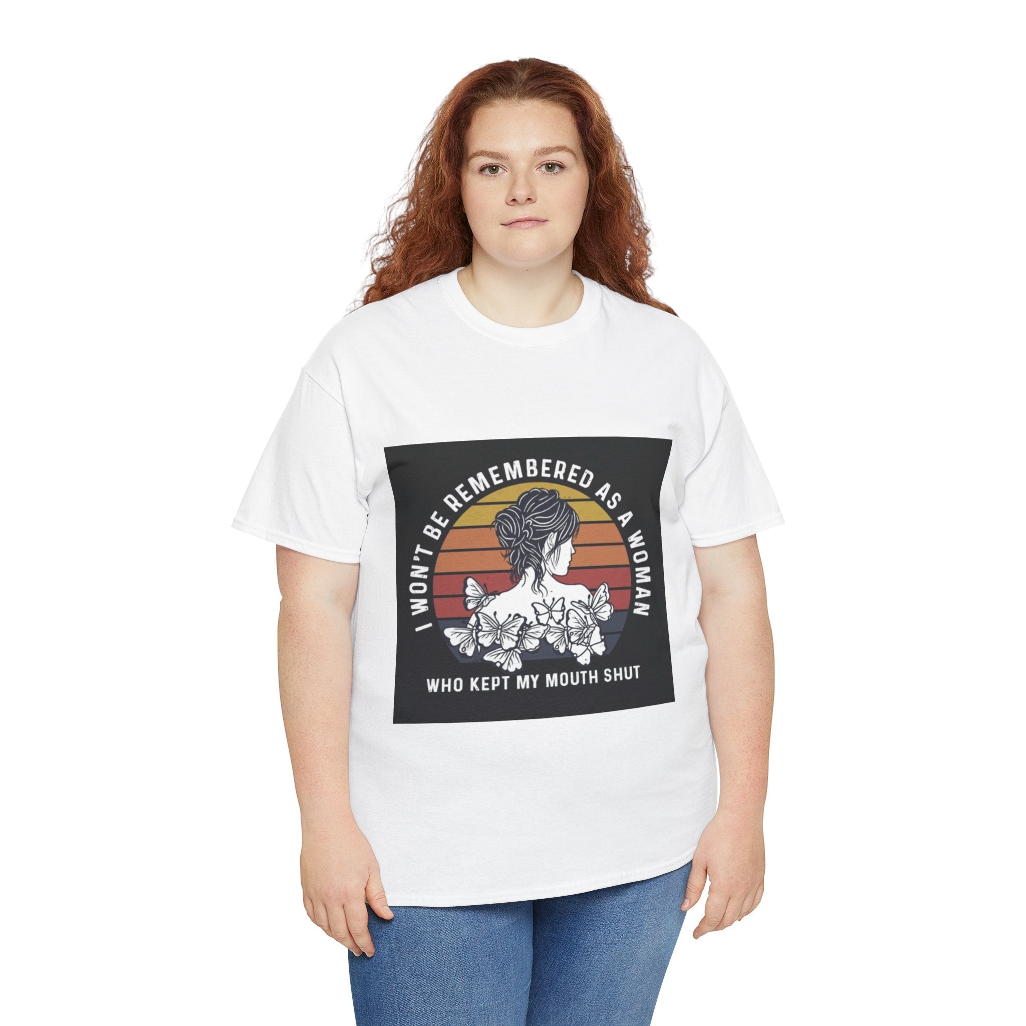 Graphic Tee — "I Won’t Be Remembered As A Woman Who Kept My Mouth Shut" Feminist Retro Floral T-Shirt