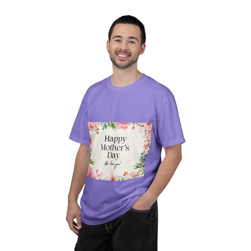 Mother’s Day Floral T-Shirt — "Happy Mother’s Day, We Love You"