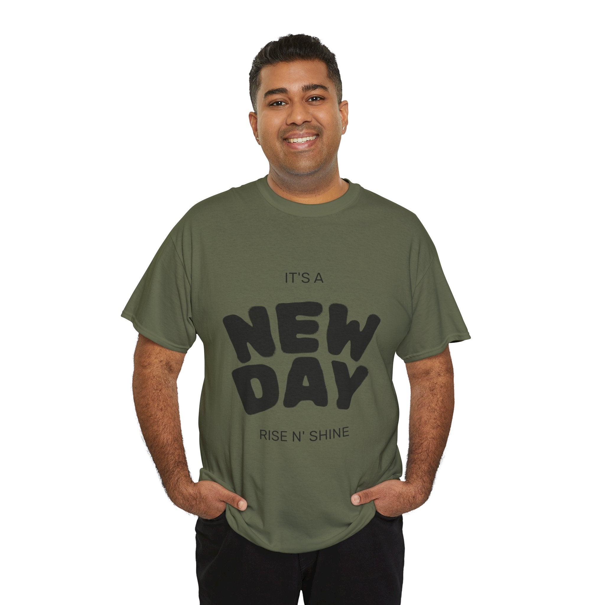 New Day Tee — "It's a New Day, Rise N' Shine" Motivational T-Shirt