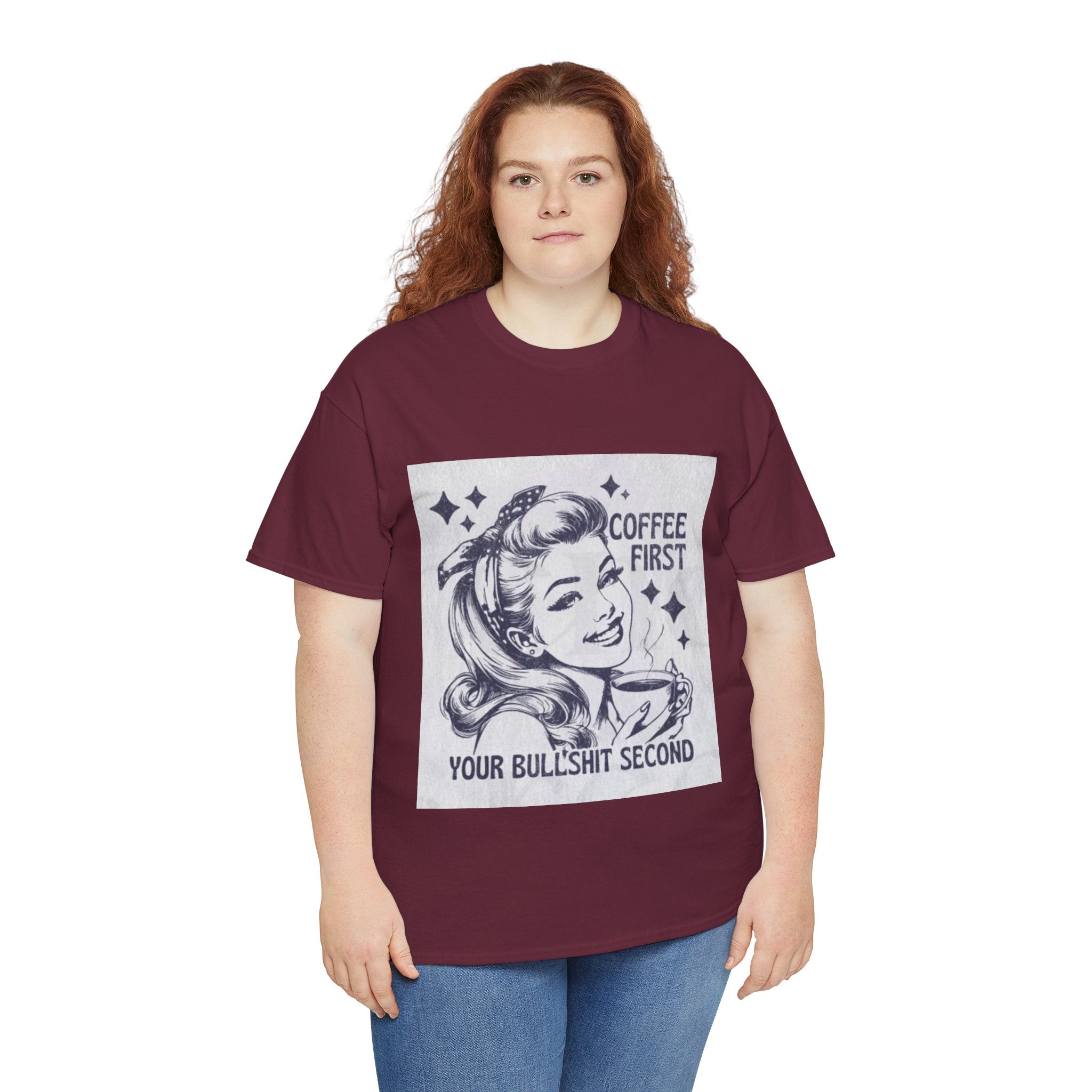 Coffee First Tee — “Coffee First, Your Bullshit Second” Retro Women’s Graphic T‑Shirt