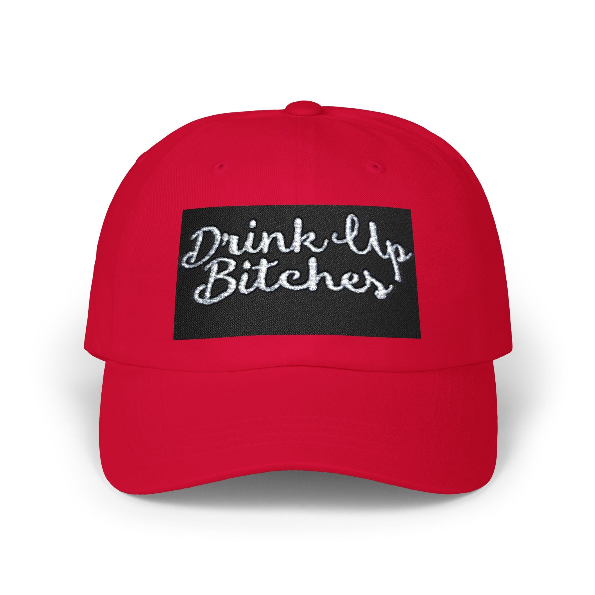 Dad Cap - "Drink Up Bitches" Embroidered Funny Party Hat