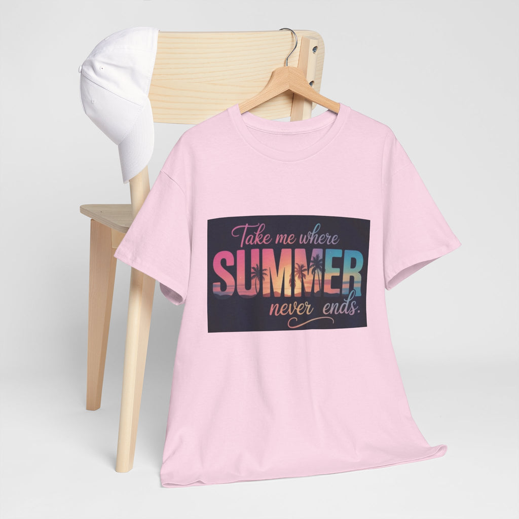 T-Shirt — "Take Me Where Summer Never Ends" Retro Beach Vibes