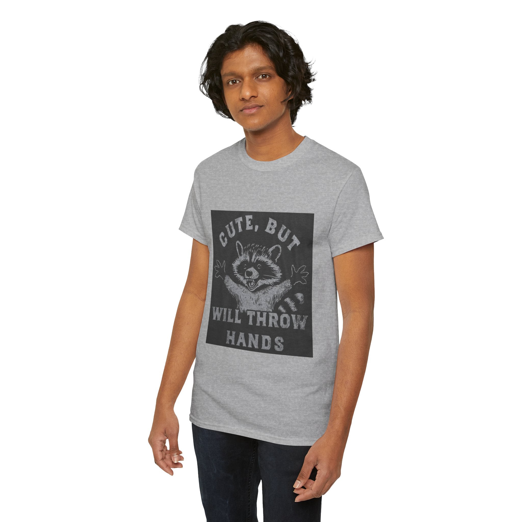 Cute But Will Throw Hands Raccoon T-Shirt
