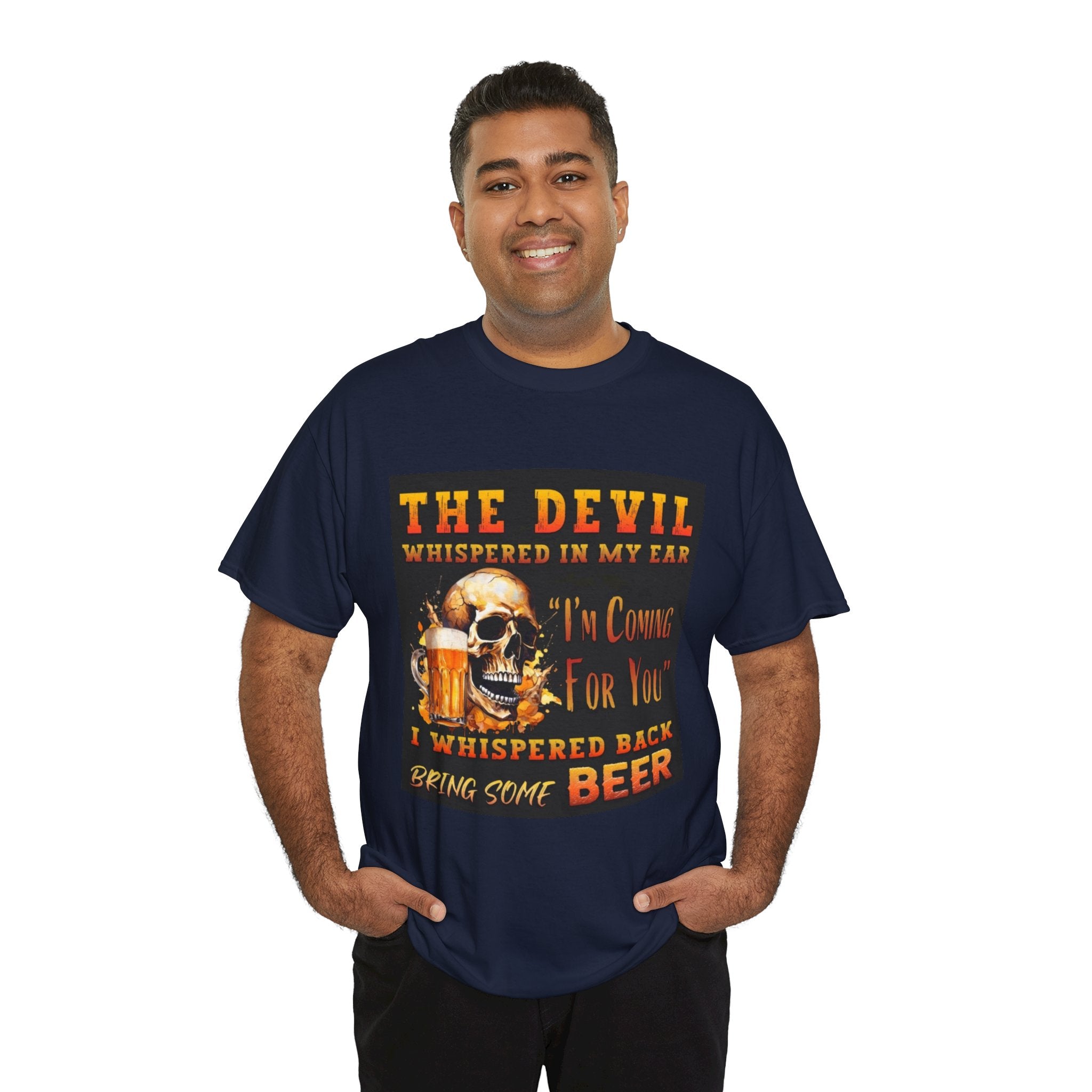 Devil Whispered T-Shirt — “I’m Coming For You” Skull Beer Graphic Tee