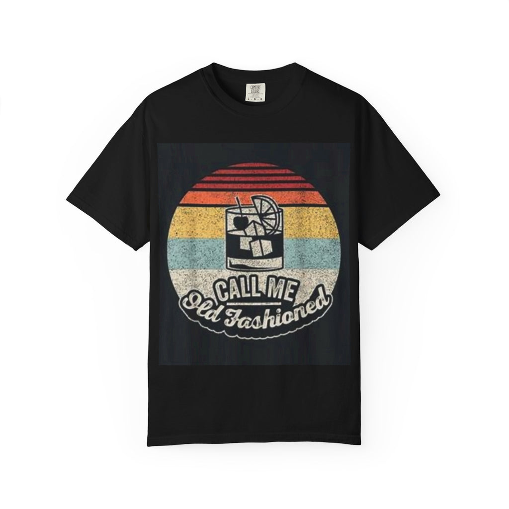 T-Shirt — "Call Me Old Fashioned" Retro Cocktail Graphic Tee