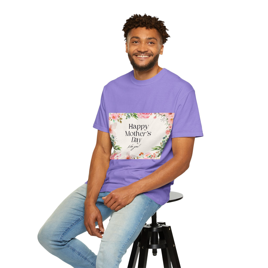 Mother’s Day Floral T-Shirt — "Happy Mother’s Day, We Love You"