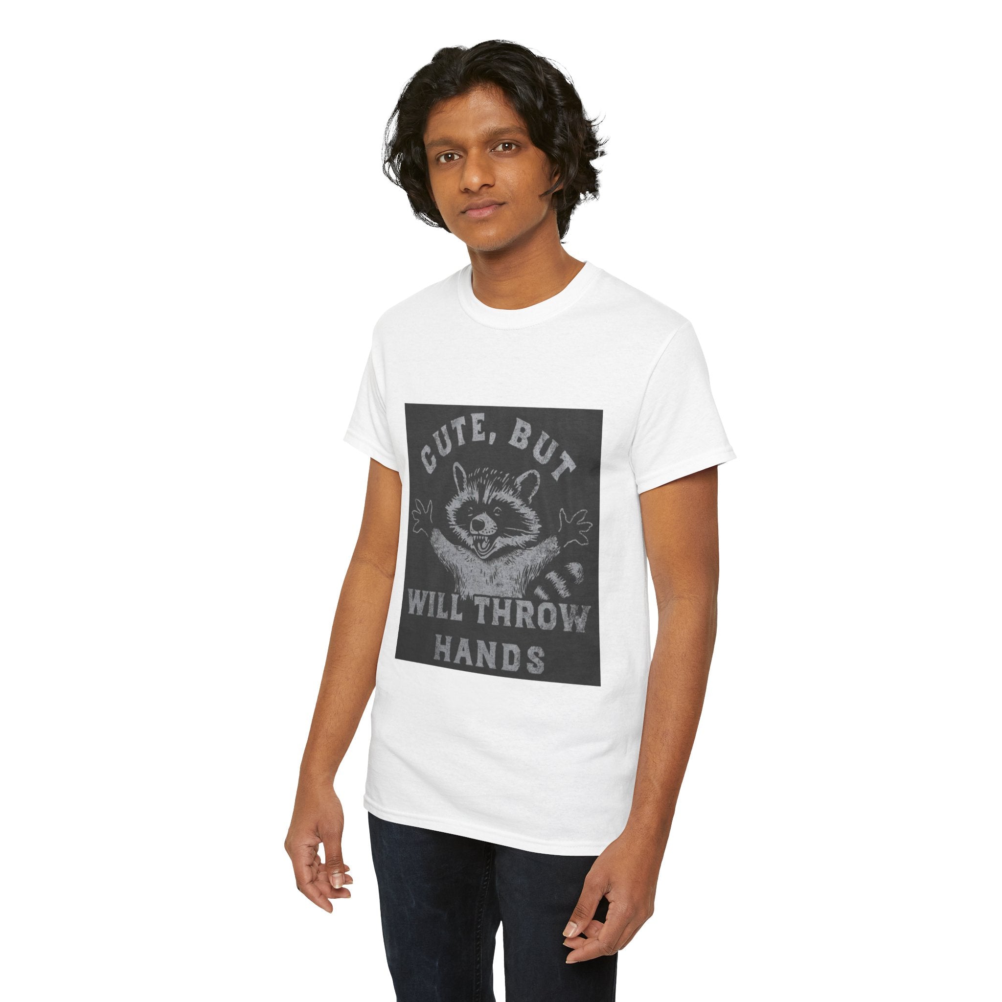 Cute But Will Throw Hands Raccoon T-Shirt