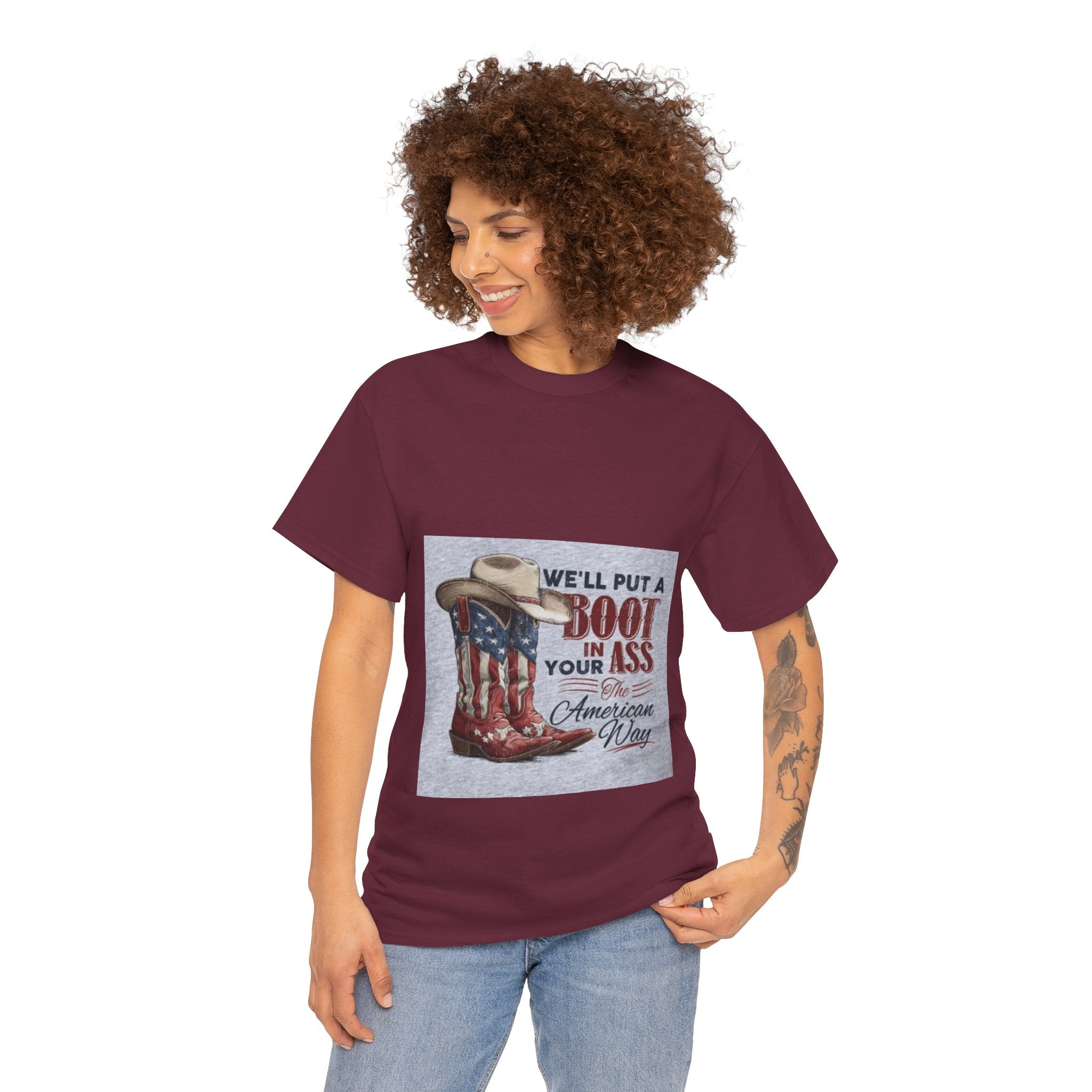 Graphic Tee - "We'll Put a Boot in Your Ass" Patriotic Cowboy Boots T-Shirt