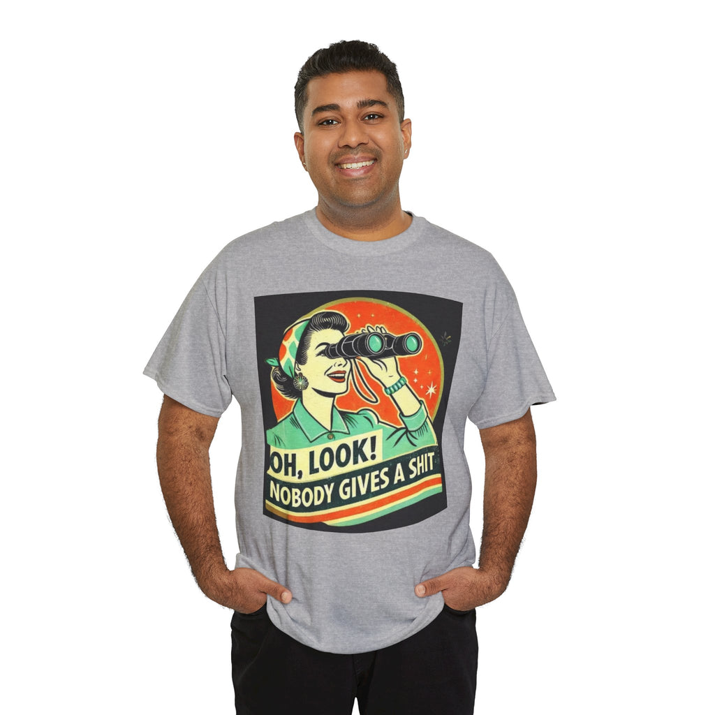Graphic Tee — "Oh, Look! Nobody Gives a Shit" Retro Binoculars Design