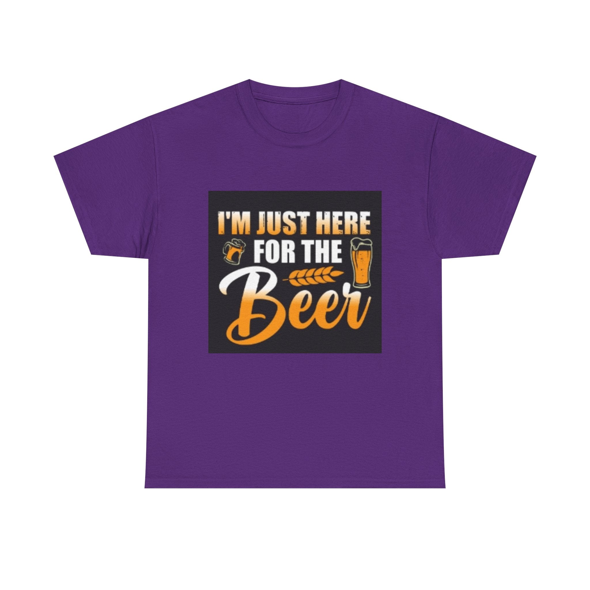 I'm Just Here for the Beer T-Shirt — Funny Beer Drinking Tee for Parties & Oktoberfest