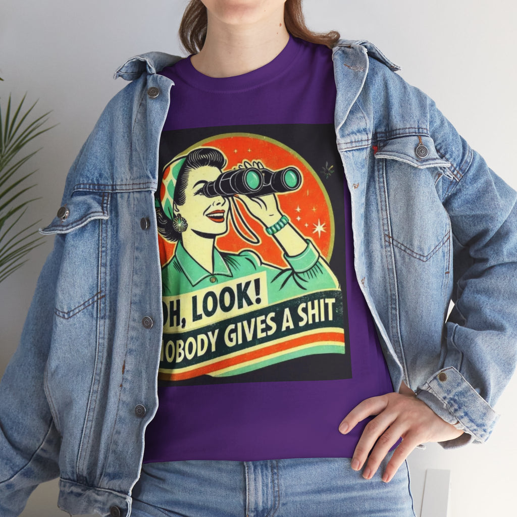 Graphic Tee — "Oh, Look! Nobody Gives a Shit" Retro Binoculars Design