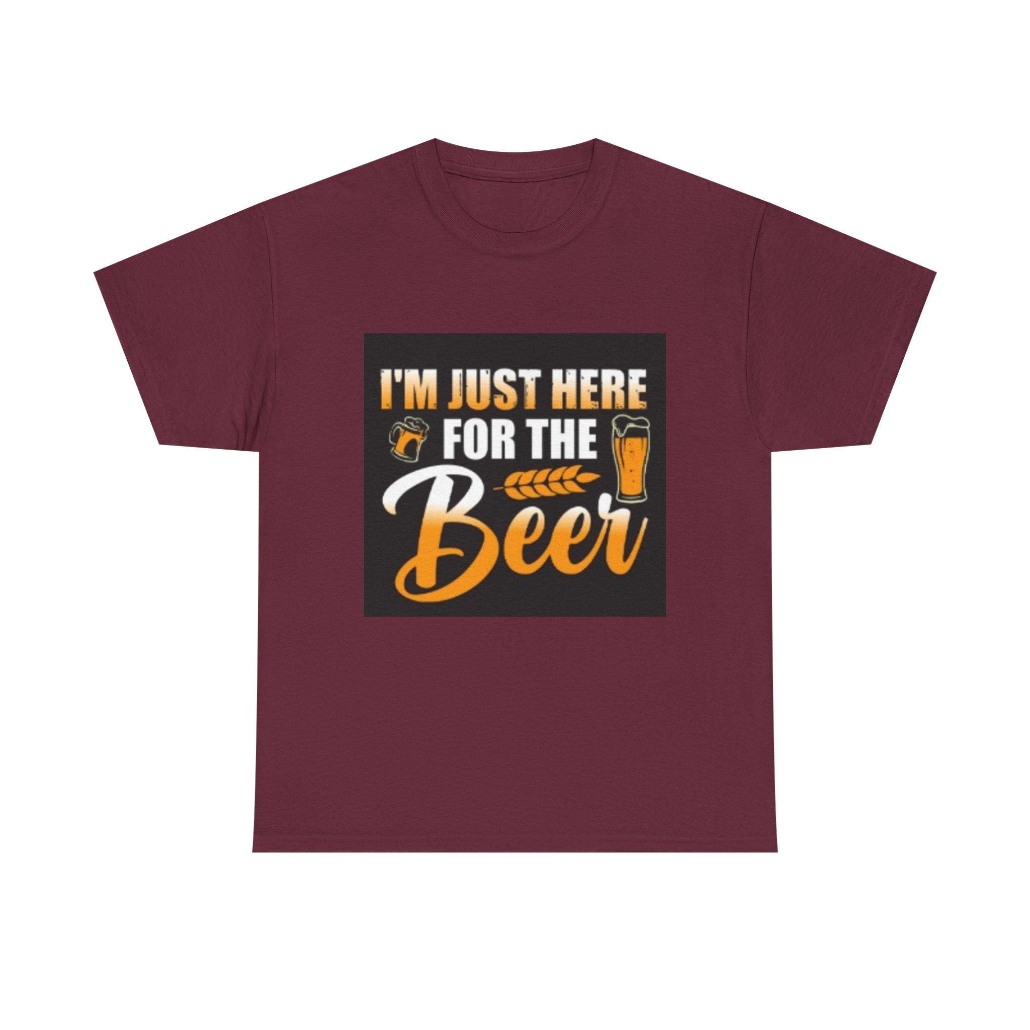 I'm Just Here for the Beer T-Shirt — Funny Beer Drinking Tee for Parties & Oktoberfest