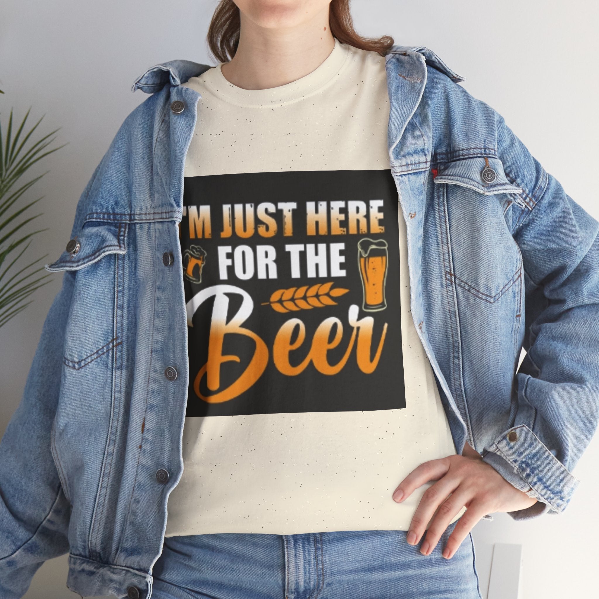 I'm Just Here for the Beer T-Shirt — Funny Beer Drinking Tee for Parties & Oktoberfest