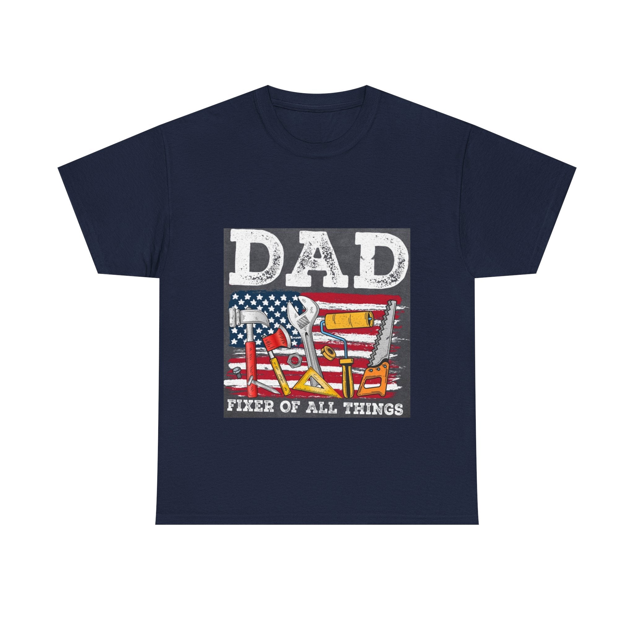 Dad Fixer Of All Things T-Shirt — American Flag Tool Graphic Tee for Fathers