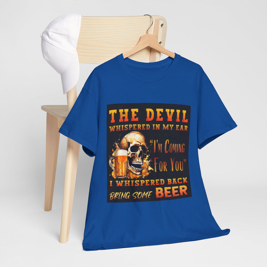 Devil Whispered T-Shirt — “I’m Coming For You” Skull Beer Graphic Tee