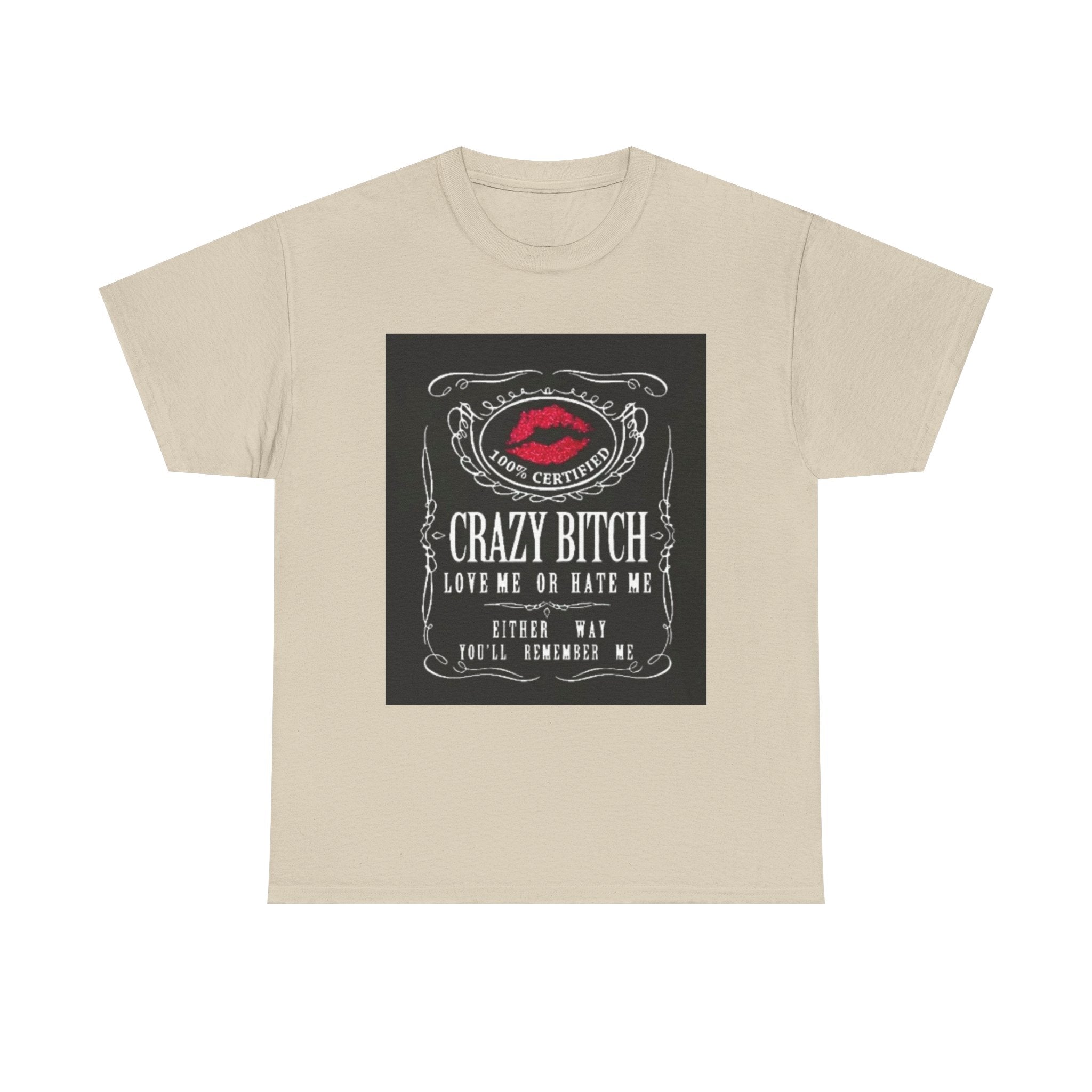 Crazy Bitch Graphic Tee – 'Love Me or Hate Me' Retro Lip Print