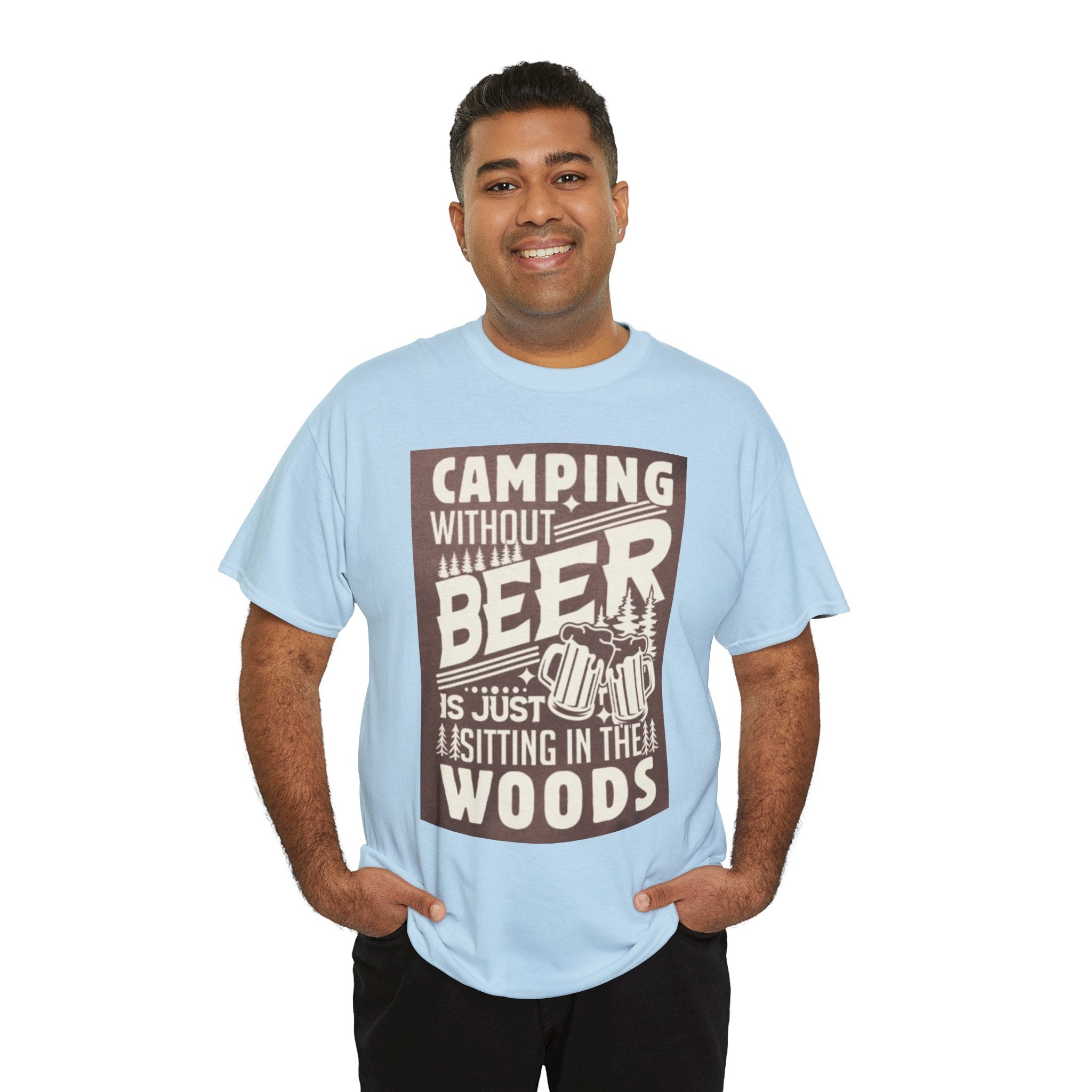 Camping Beer T-Shirt — "Camping Without Beer Is Just Sitting in the Woods" Outdoor Campfire Tee