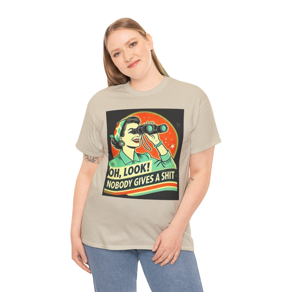 Graphic Tee — "Oh, Look! Nobody Gives a Shit" Retro Binoculars Design