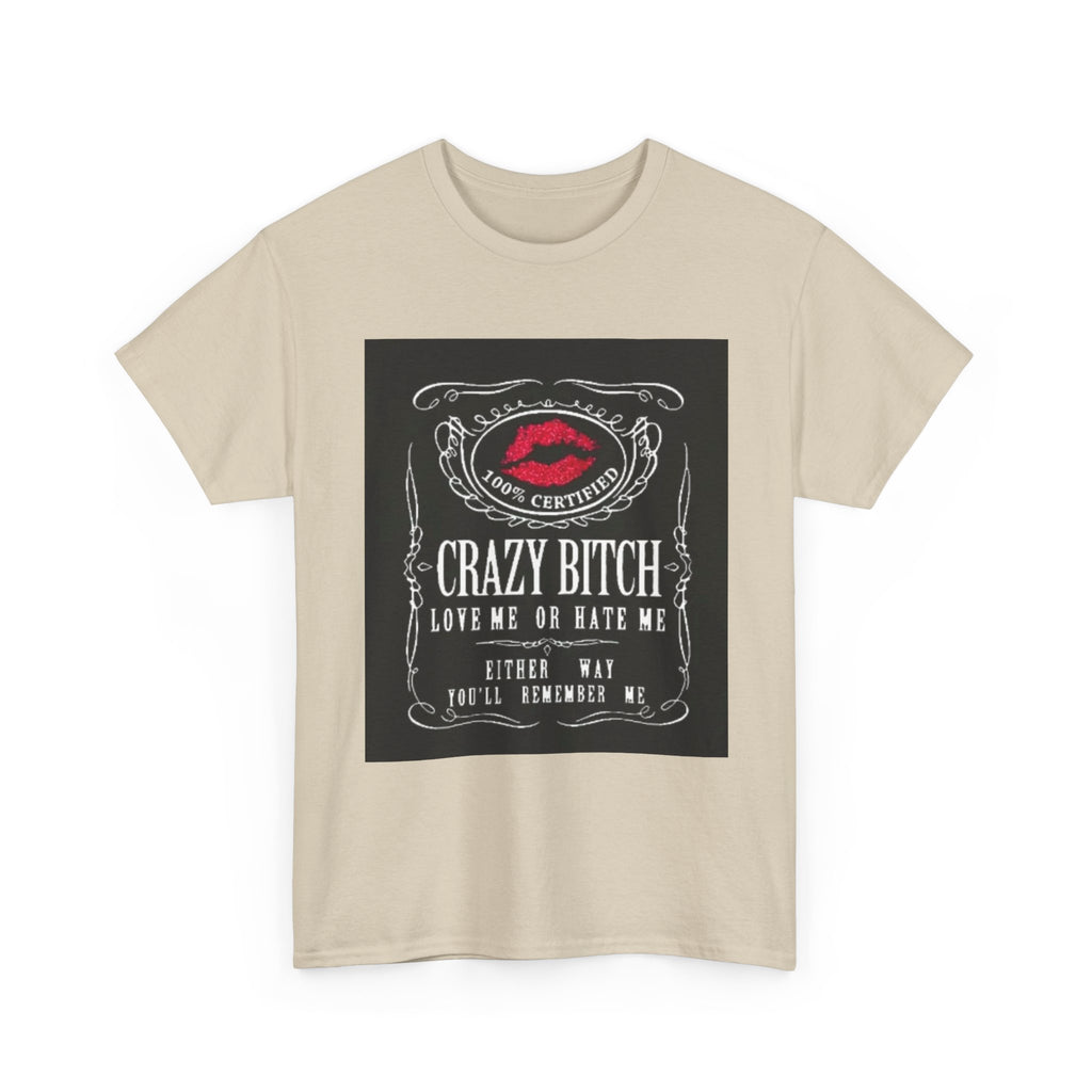 Crazy Bitch Graphic Tee – 'Love Me or Hate Me' Retro Lip Print