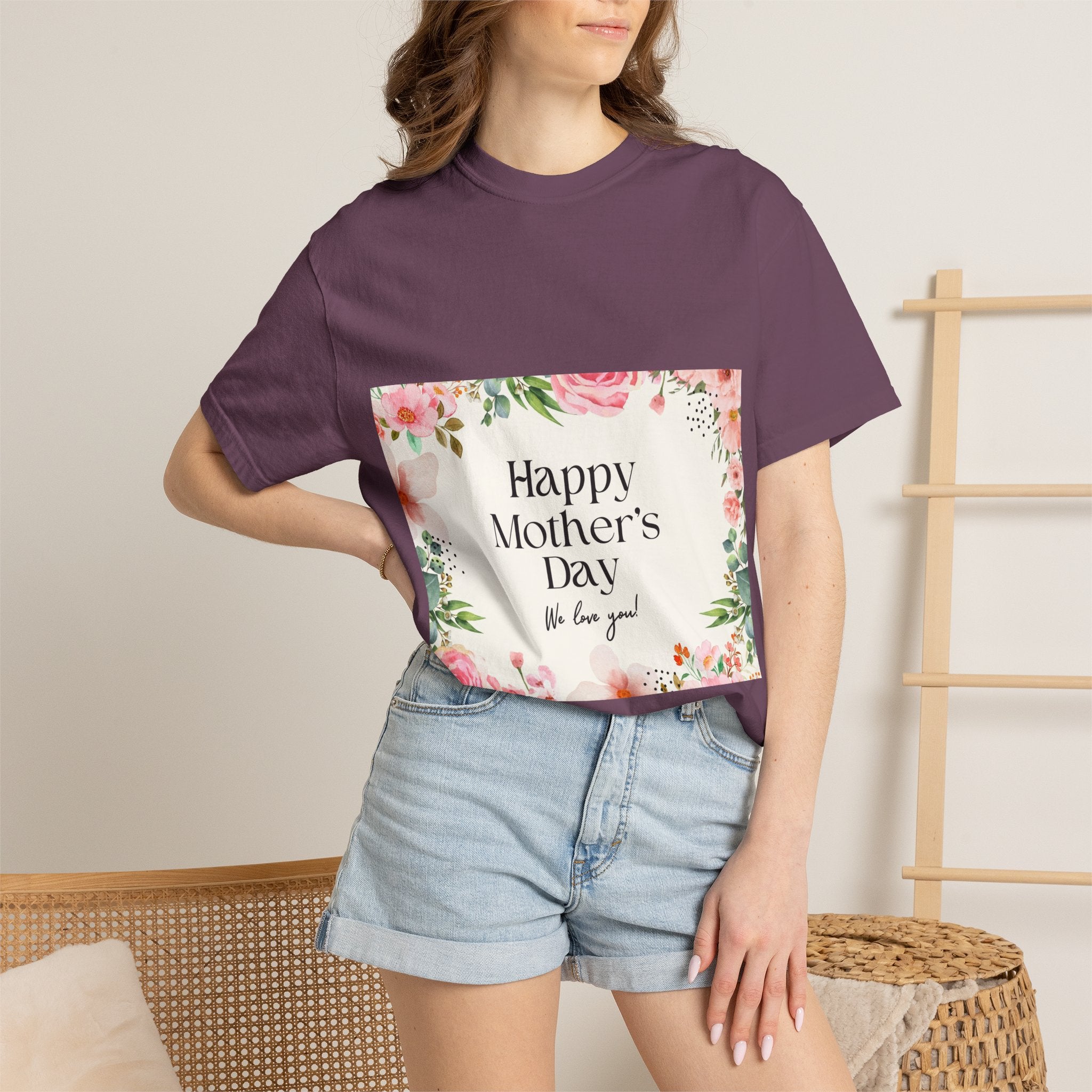Mother’s Day Floral T-Shirt — "Happy Mother’s Day, We Love You"