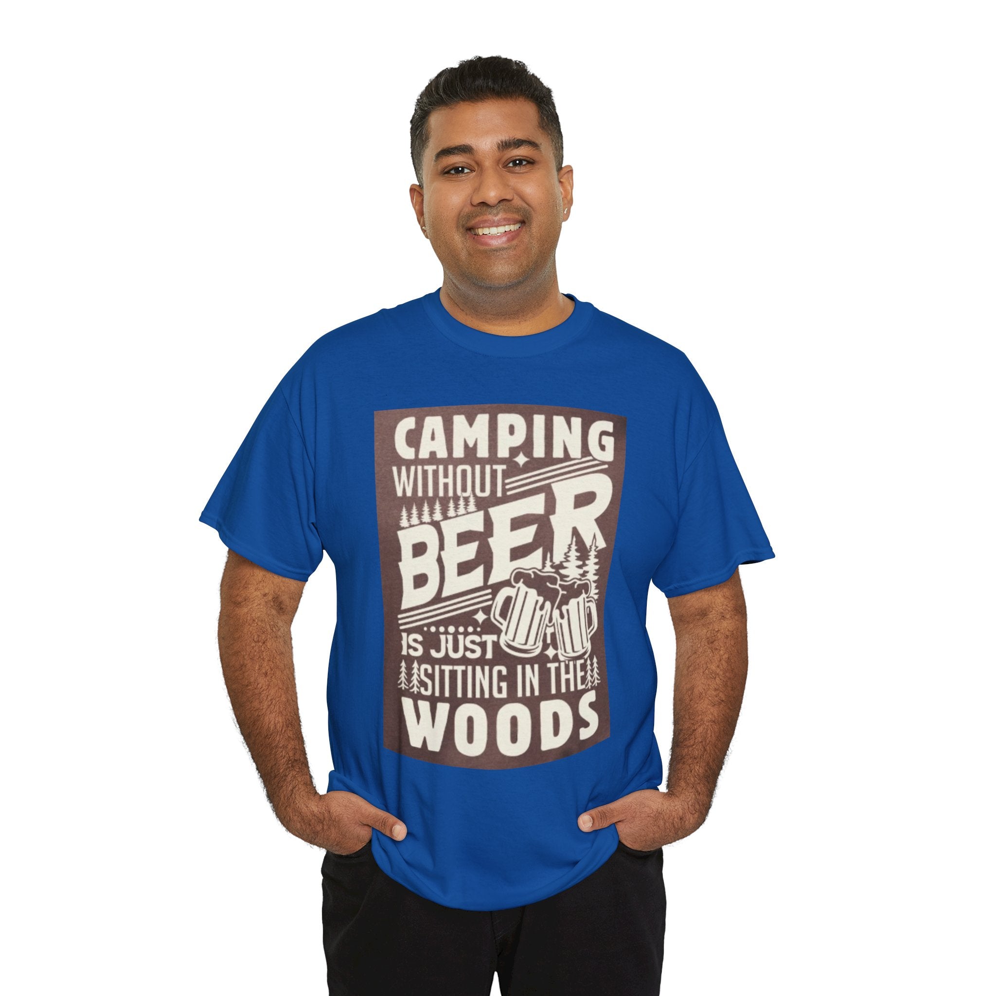 Camping Beer T-Shirt — "Camping Without Beer Is Just Sitting in the Woods" Outdoor Campfire Tee