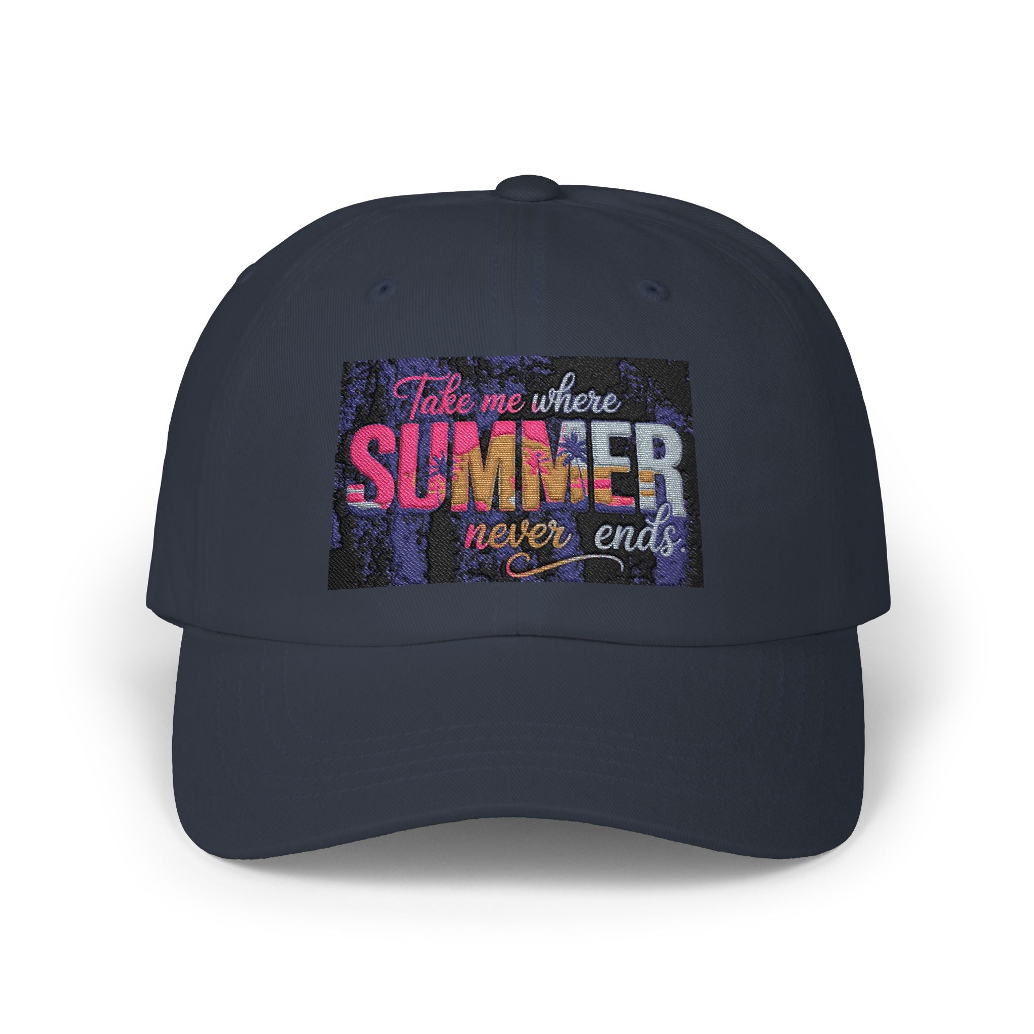 Dad Cap - 'Take Me Where Summer Never Ends' Embroidered Vintage Beach Hat