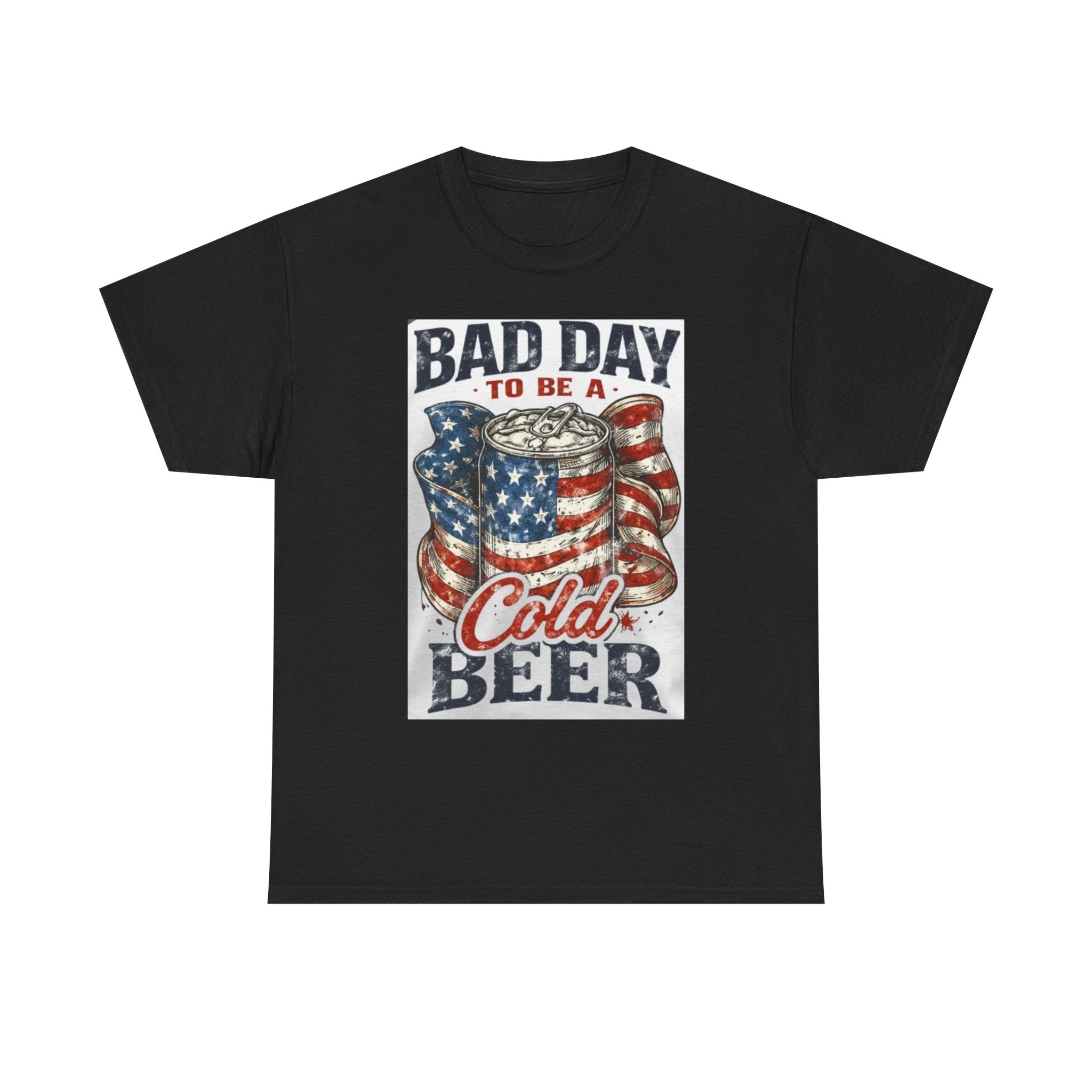 Bad Day to Be a Cold Beer T-Shirt — American Flag Beer Can Graphic Tee