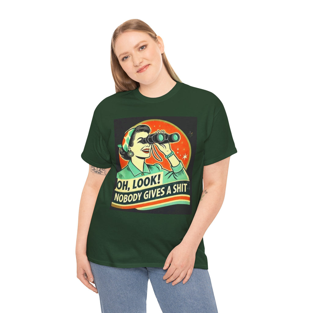 Graphic Tee — "Oh, Look! Nobody Gives a Shit" Retro Binoculars Design