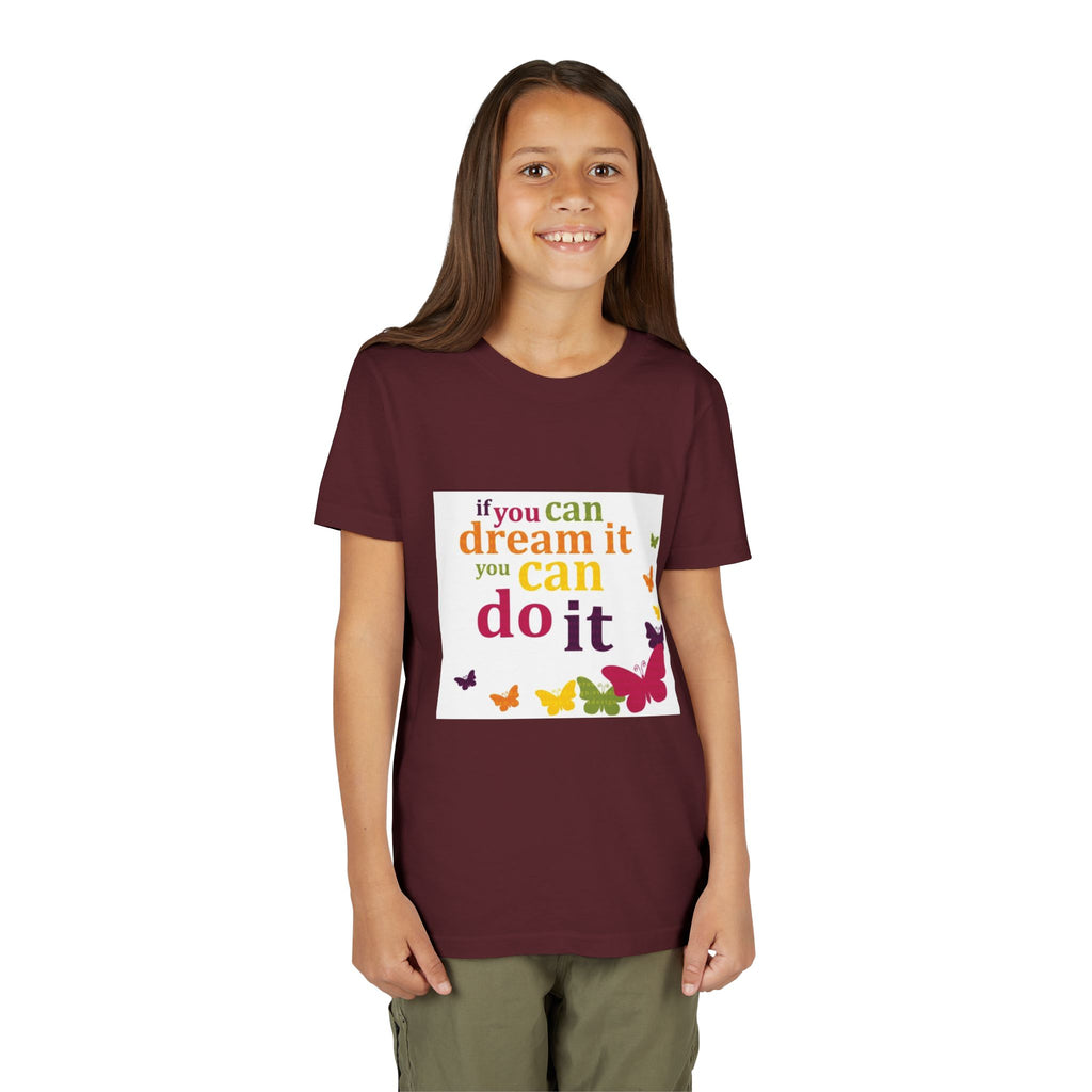 Youth Tee – "If You Can Dream It You Can Do It" Colorful Butterfly Inspirational Shirt