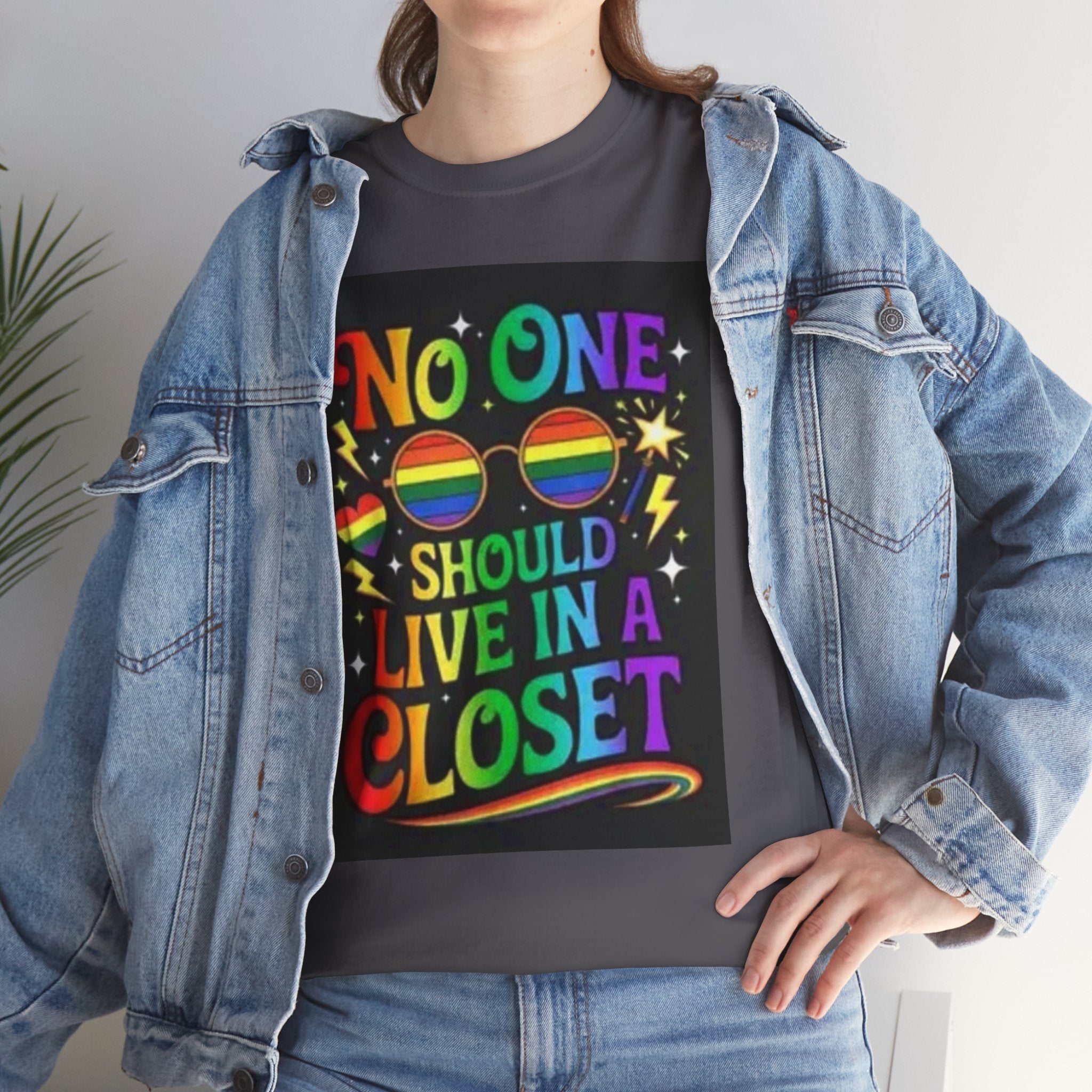 T‑Shirt — "No One Should Live in a Closet" Rainbow Pride Tee