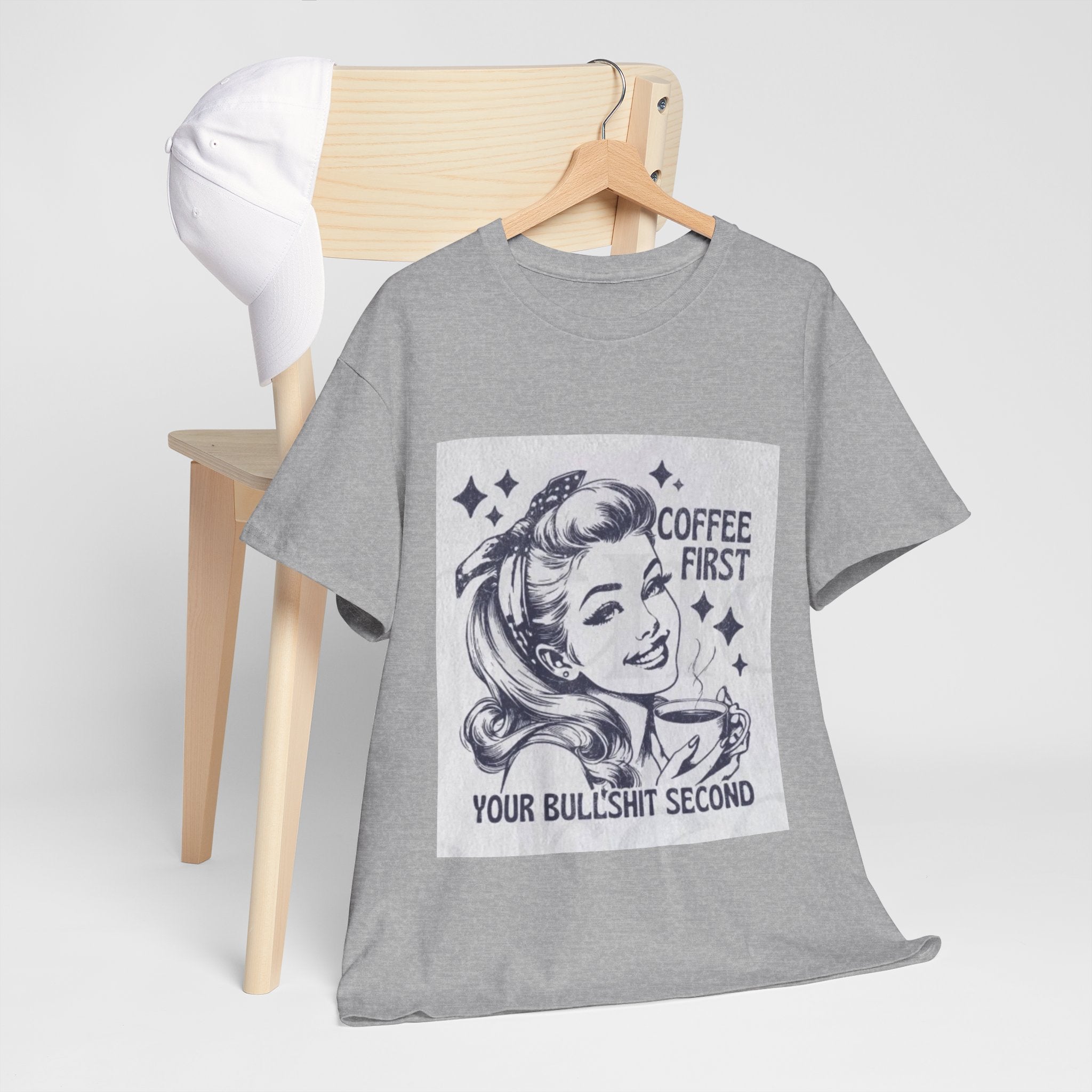 Coffee First Tee — “Coffee First, Your Bullshit Second” Retro Women’s Graphic T‑Shirt