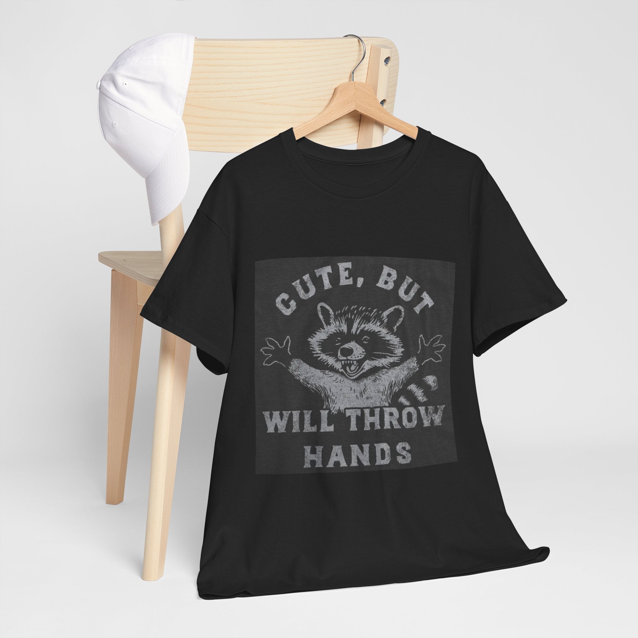 Cute But Will Throw Hands Raccoon T-Shirt