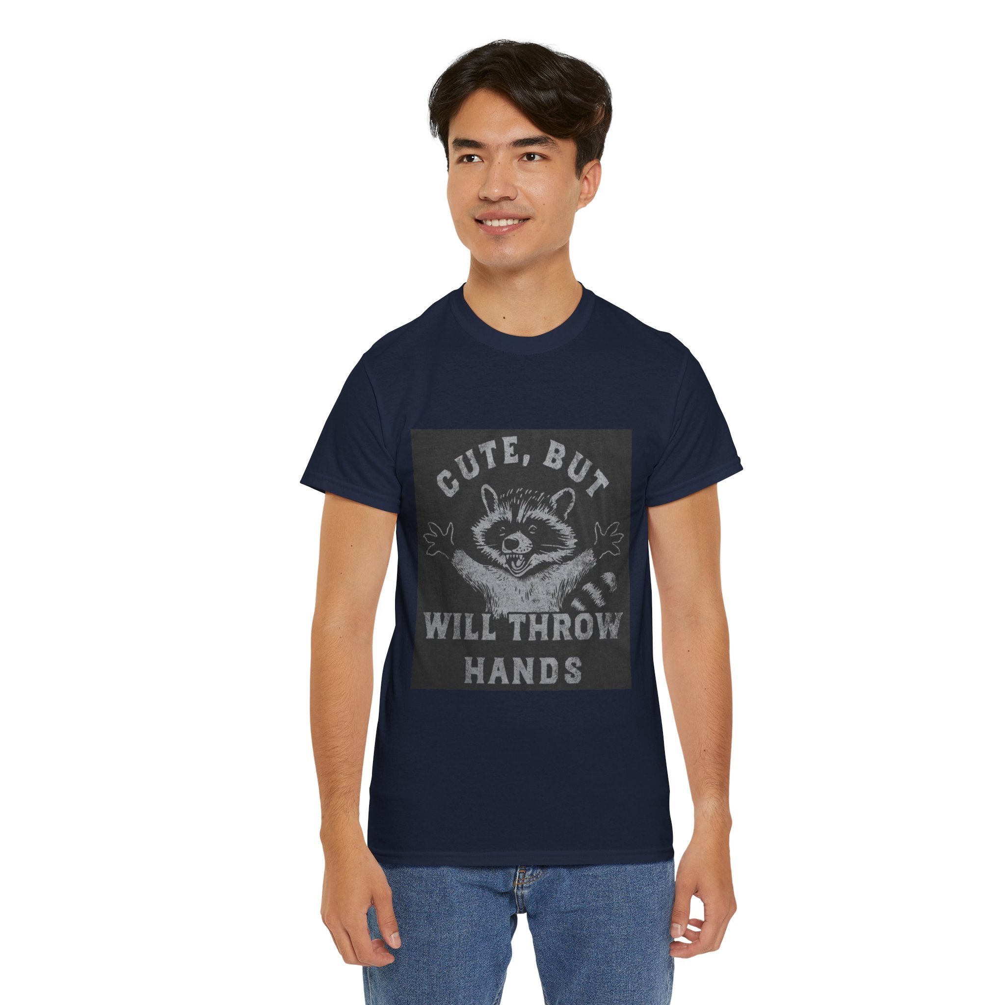 Cute But Will Throw Hands Raccoon T-Shirt