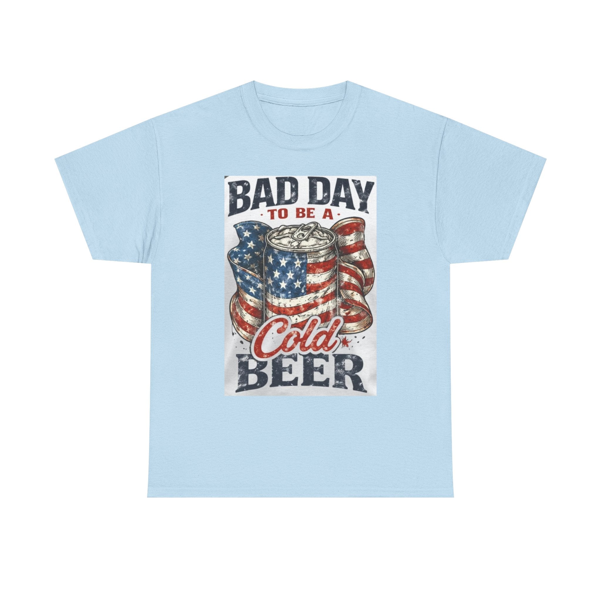 Bad Day to Be a Cold Beer T-Shirt — American Flag Beer Can Graphic Tee