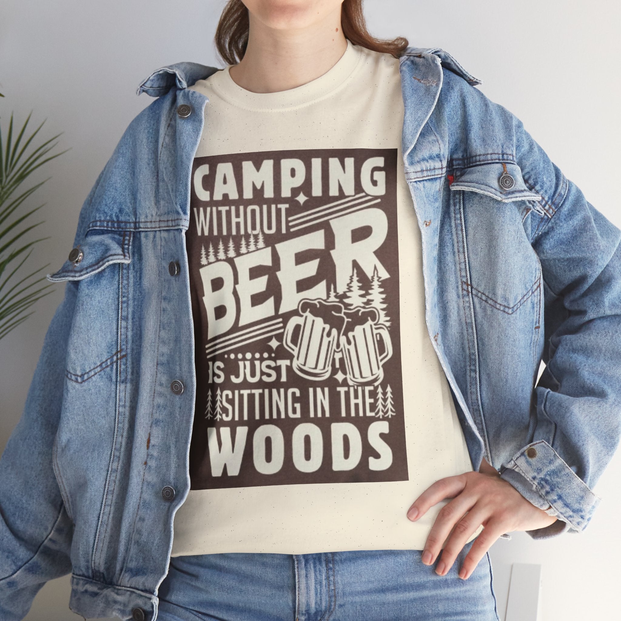 Camping Beer T-Shirt — "Camping Without Beer Is Just Sitting in the Woods" Outdoor Campfire Tee